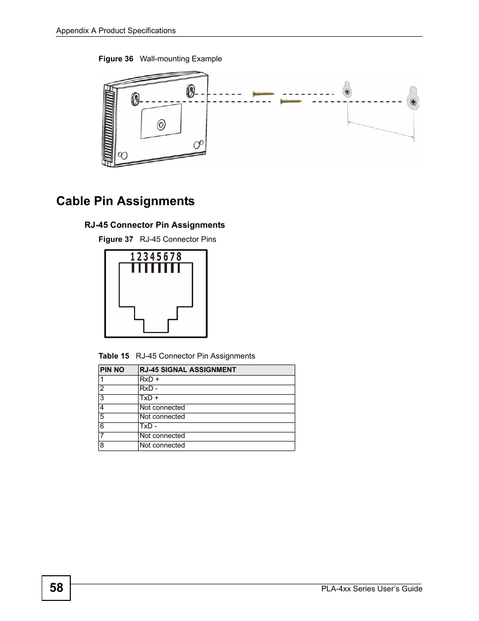 Table 15 rj-45 connector pin assignments, Cable pin assignments | ZyXEL Communications PLA-4xx Series User Manual | Page 58 / 70