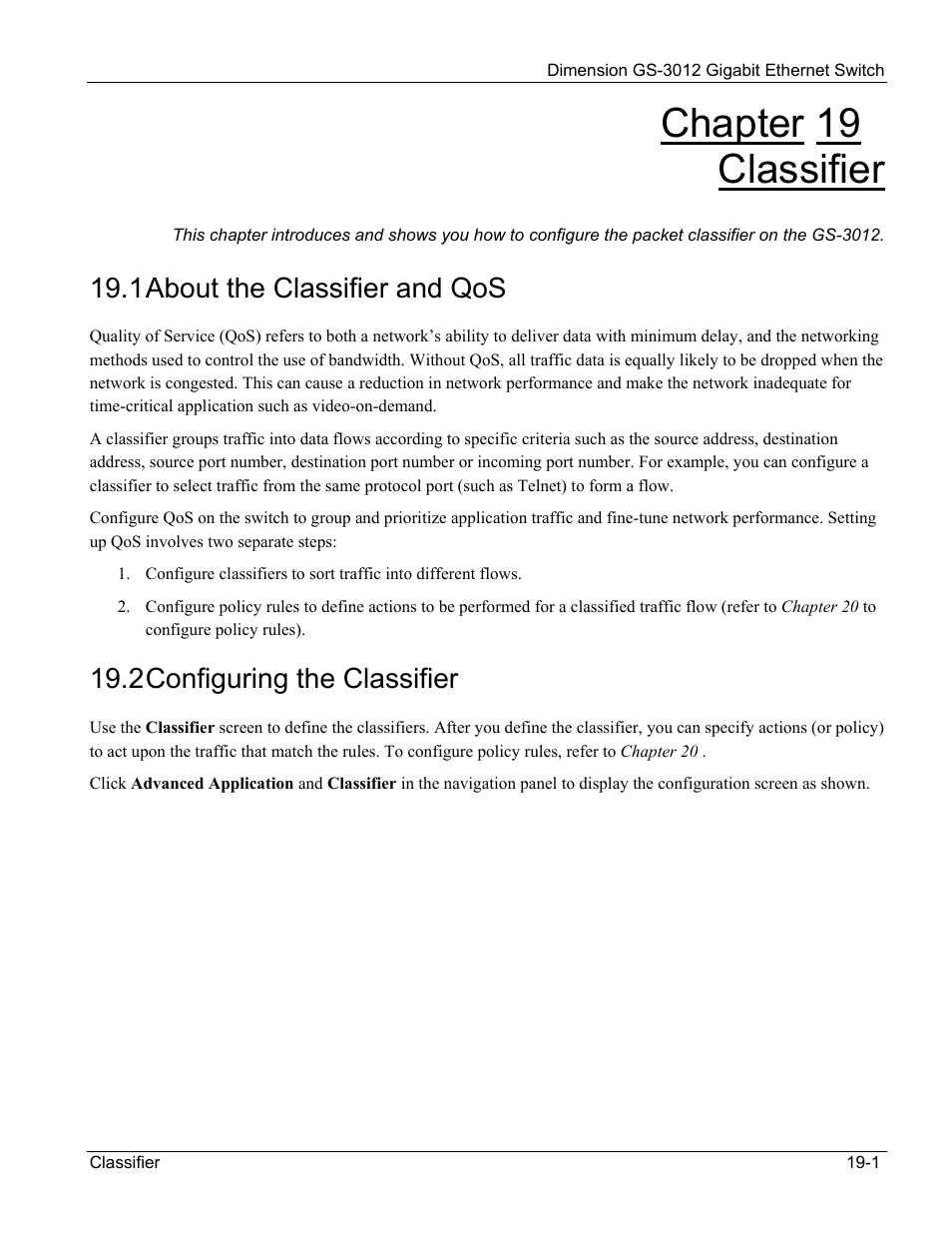 Chapter 19 classifier, 1 about the classifier and qos, 2 configuring the classifier | ZyXEL Communications GS-3012 User Manual | Page 135 / 234