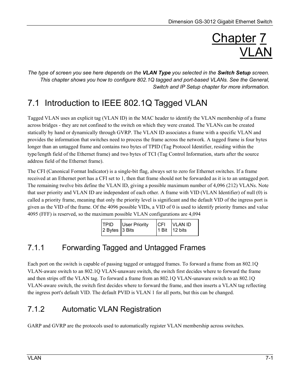 Forwarding tagged and untagged frames, Automatic vlan registration, Chapter 7 vlan | 1 forwarding tagged and untagged frames, 2 automatic vlan registration | ZyXEL Communications GS-3012 User Manual | Page 75 / 234