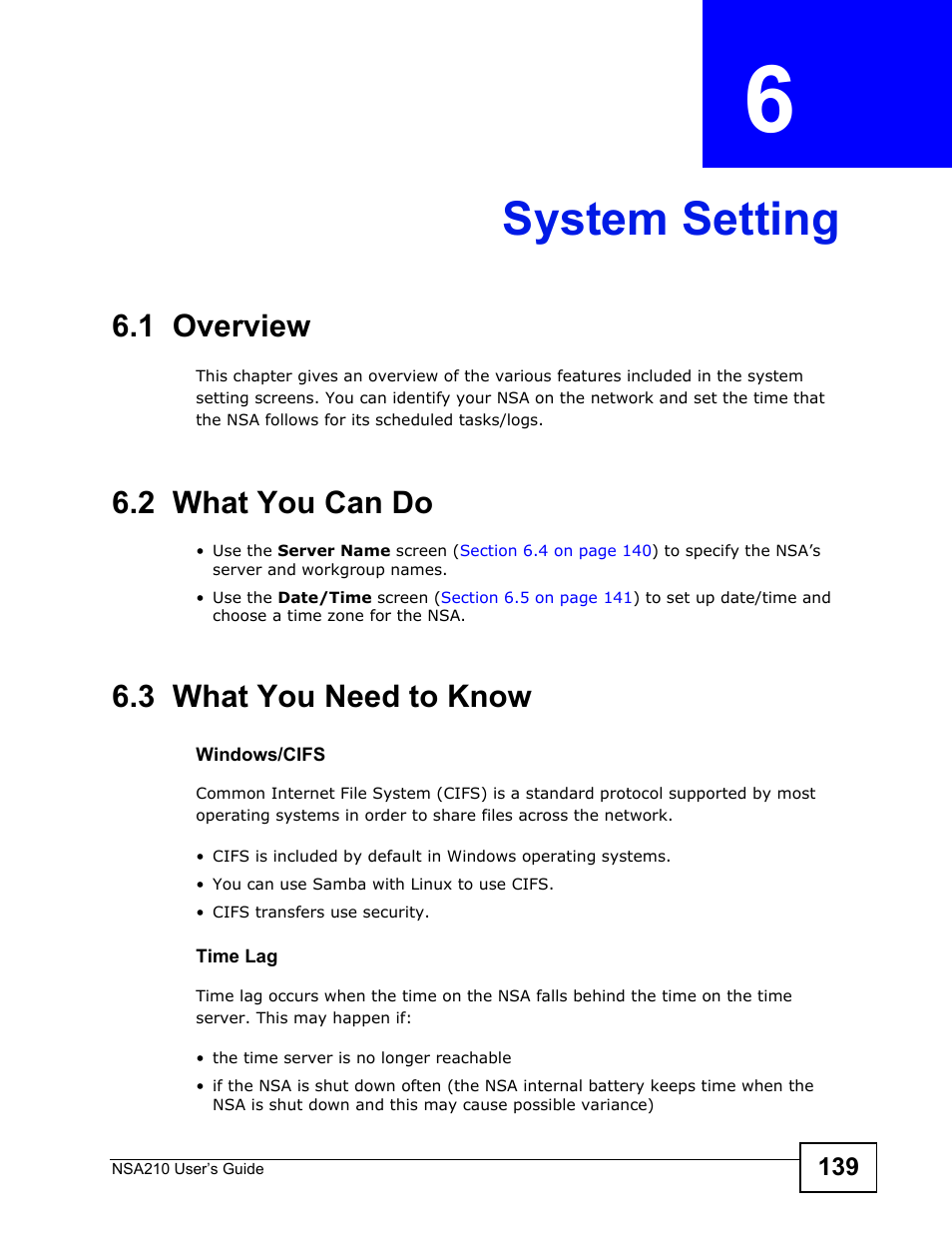 System setting, 1 overview, 2 what you can do | 3 what you need to know, Chapter 6 system setting, System setting (139) | ZyXEL Communications NSA210 User Manual | Page 139 / 482