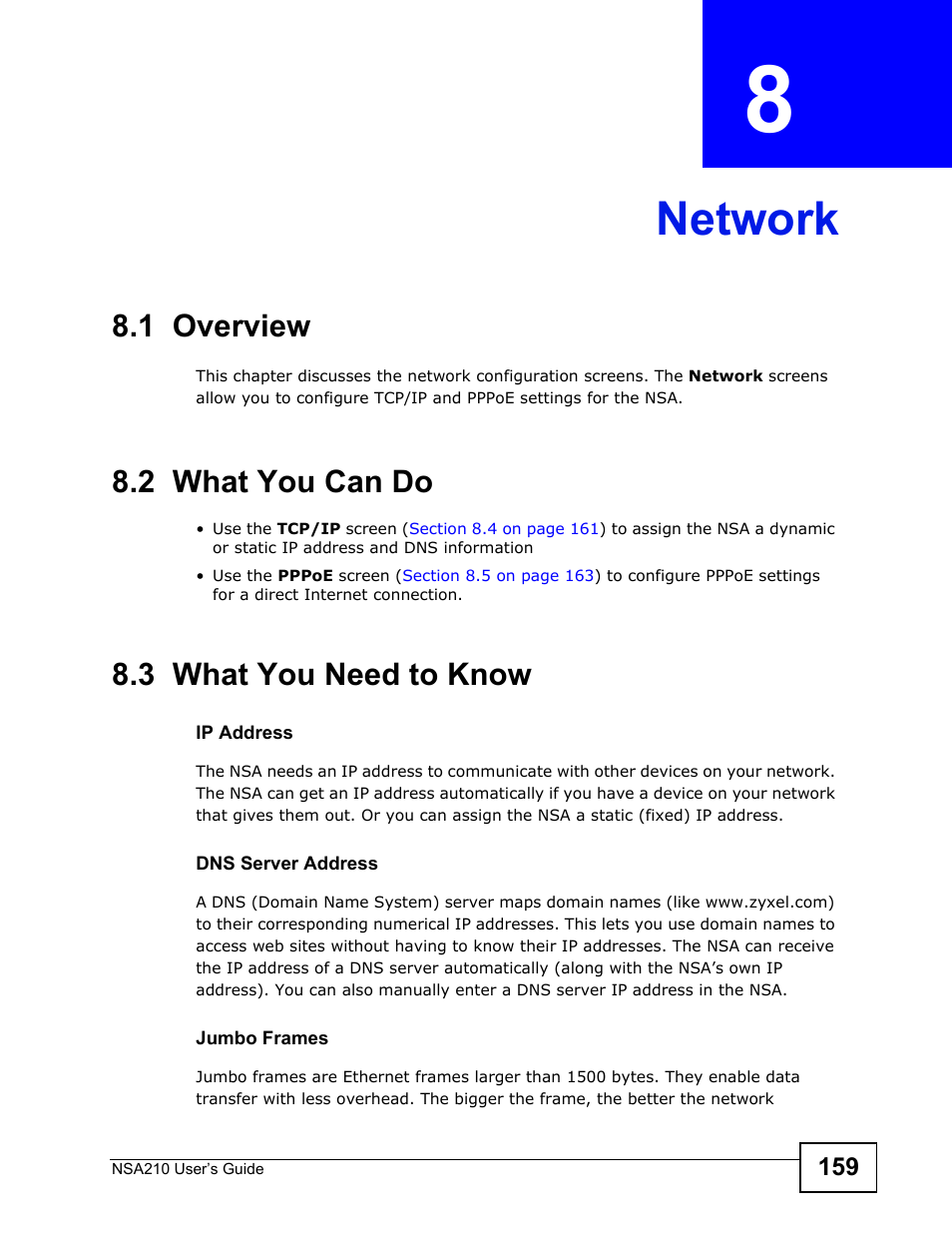 Network, 1 overview, 2 what you can do | 3 what you need to know, Chapter 8 network, Network (159) | ZyXEL Communications NSA210 User Manual | Page 159 / 482