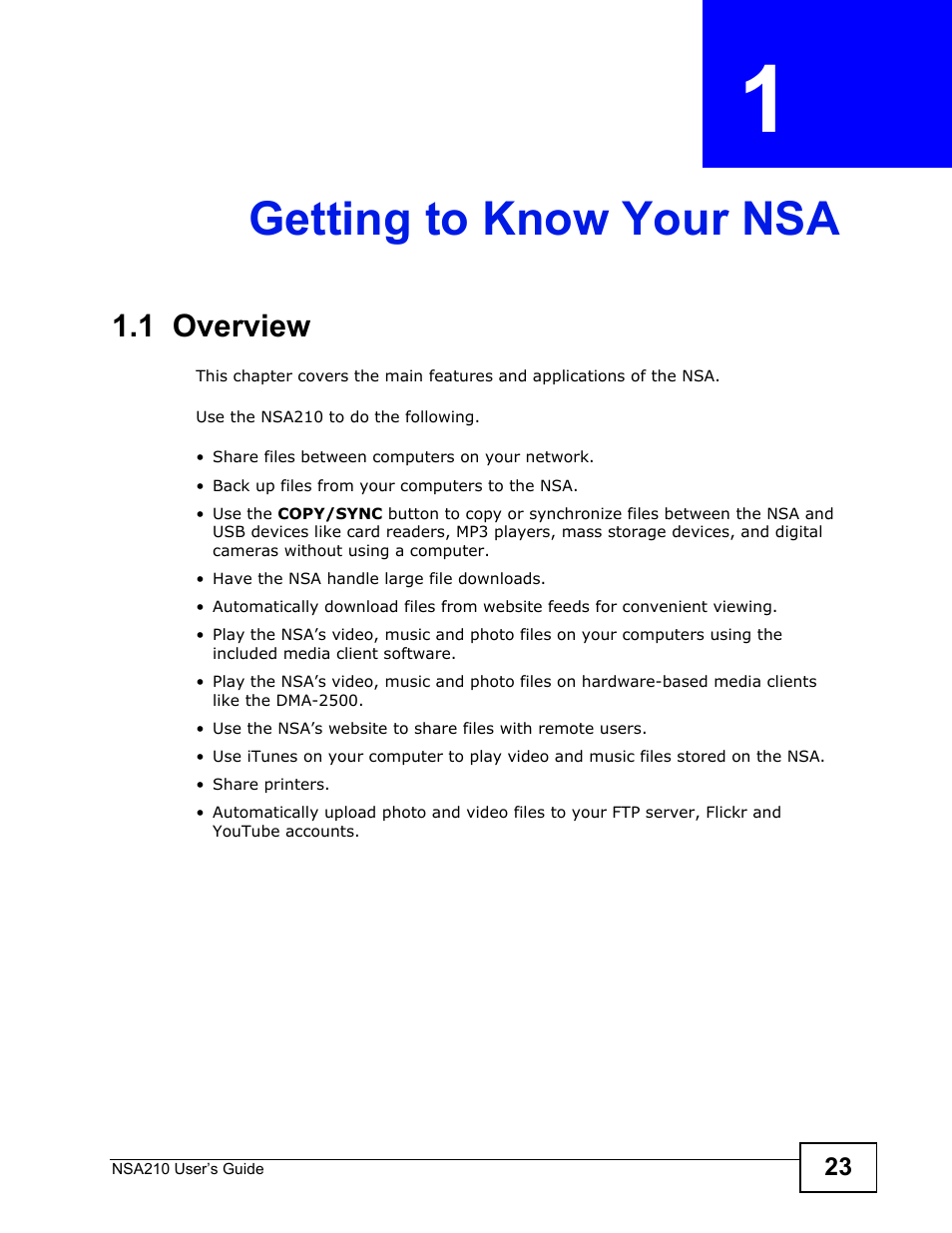 Getting to know your nsa, 1 overview, Chapter 1 getting to know your nsa | Getting to know your nsa (23) | ZyXEL Communications NSA210 User Manual | Page 23 / 482