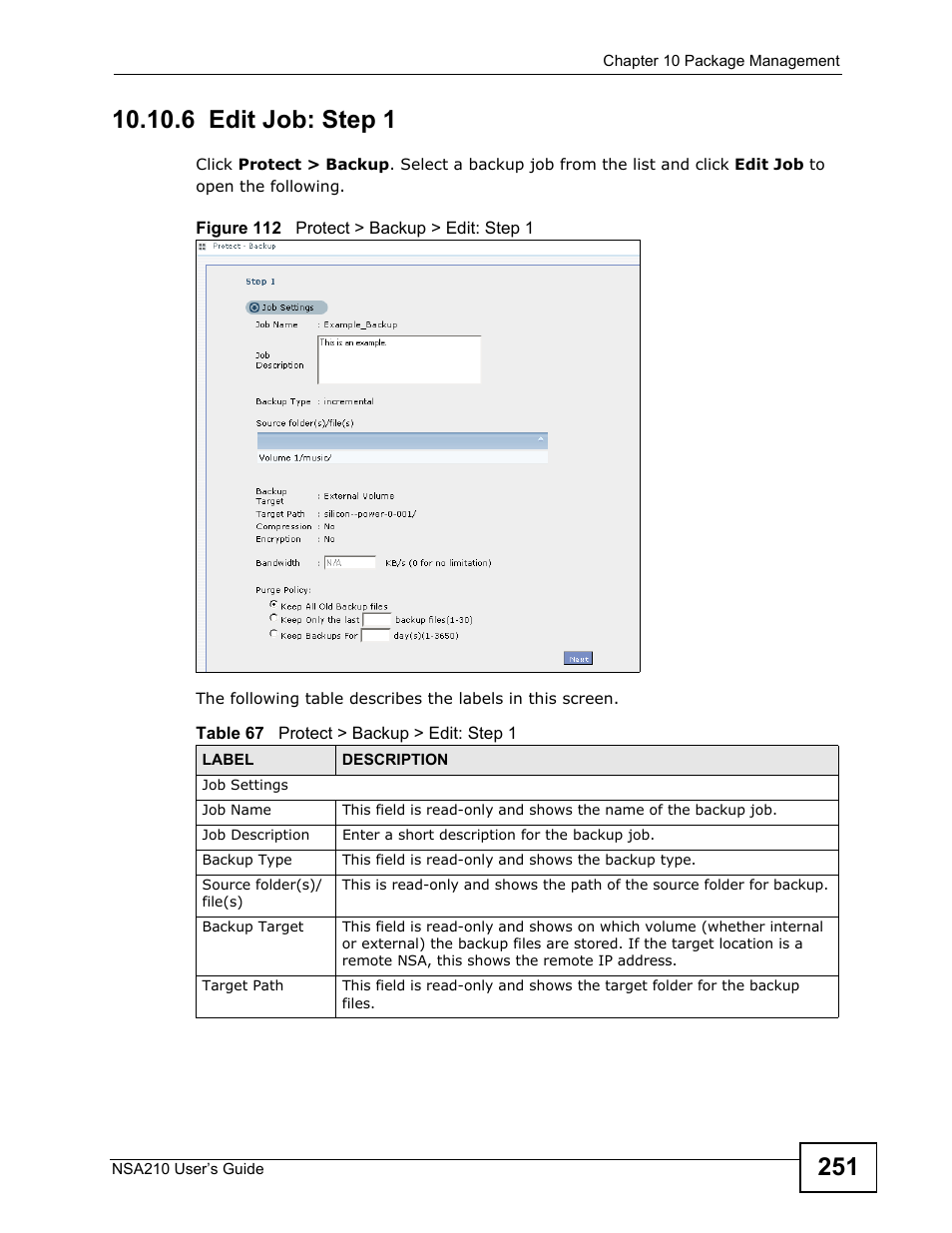 6 edit job: step 1 | ZyXEL Communications NSA210 User Manual | Page 251 / 482