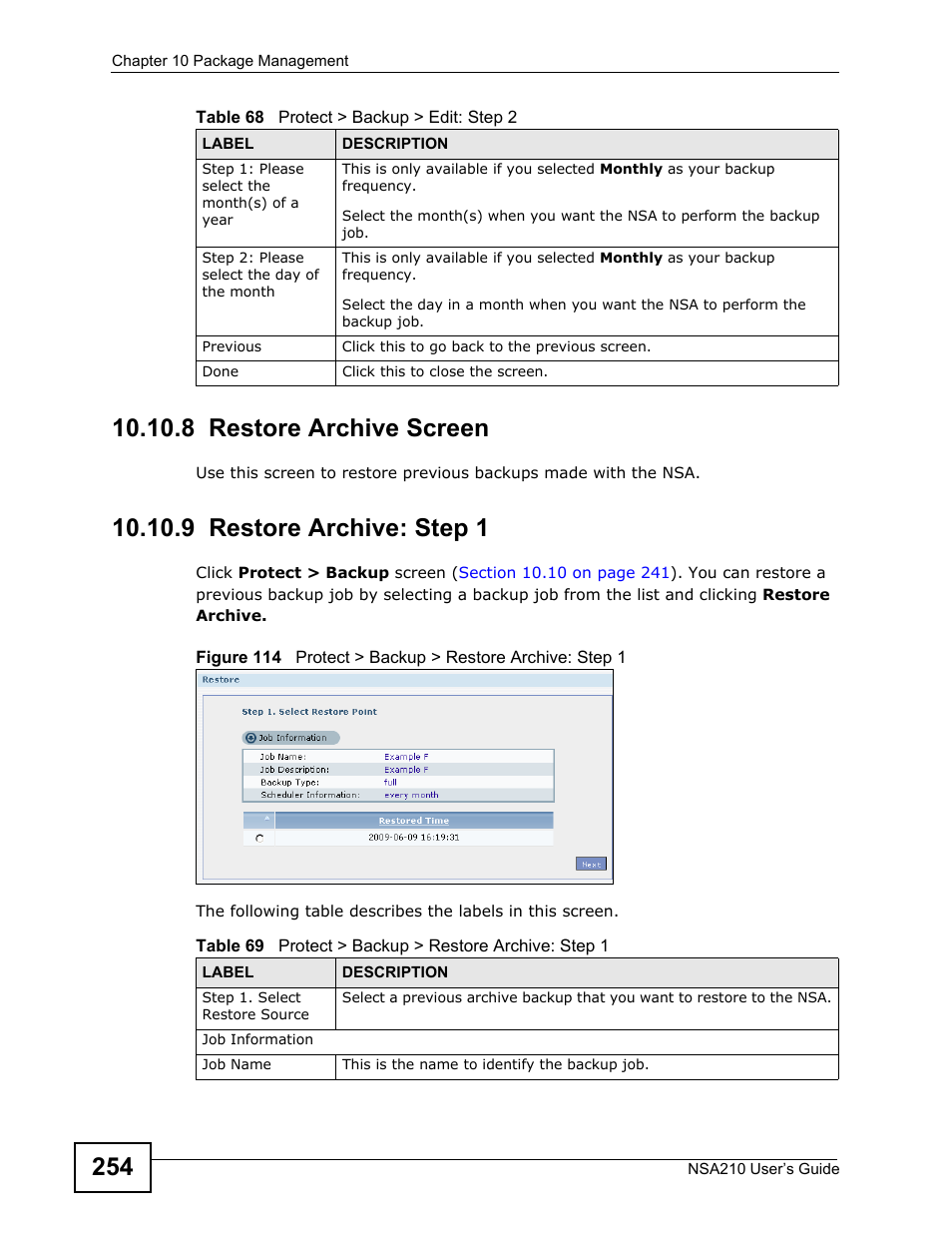 8 restore archive screen, 9 restore archive: step 1, 8 restore archive screen 10.10.9 restore a | To archive backups only. refer to, Section 10.10.8 on | ZyXEL Communications NSA210 User Manual | Page 254 / 482