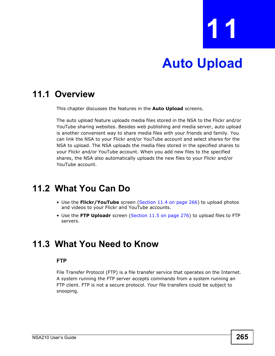 Auto upload, 1 overview, 2 what you can do | 3 what you need to know, Chapter 11 auto upload | ZyXEL Communications NSA210 User Manual | Page 265 / 482