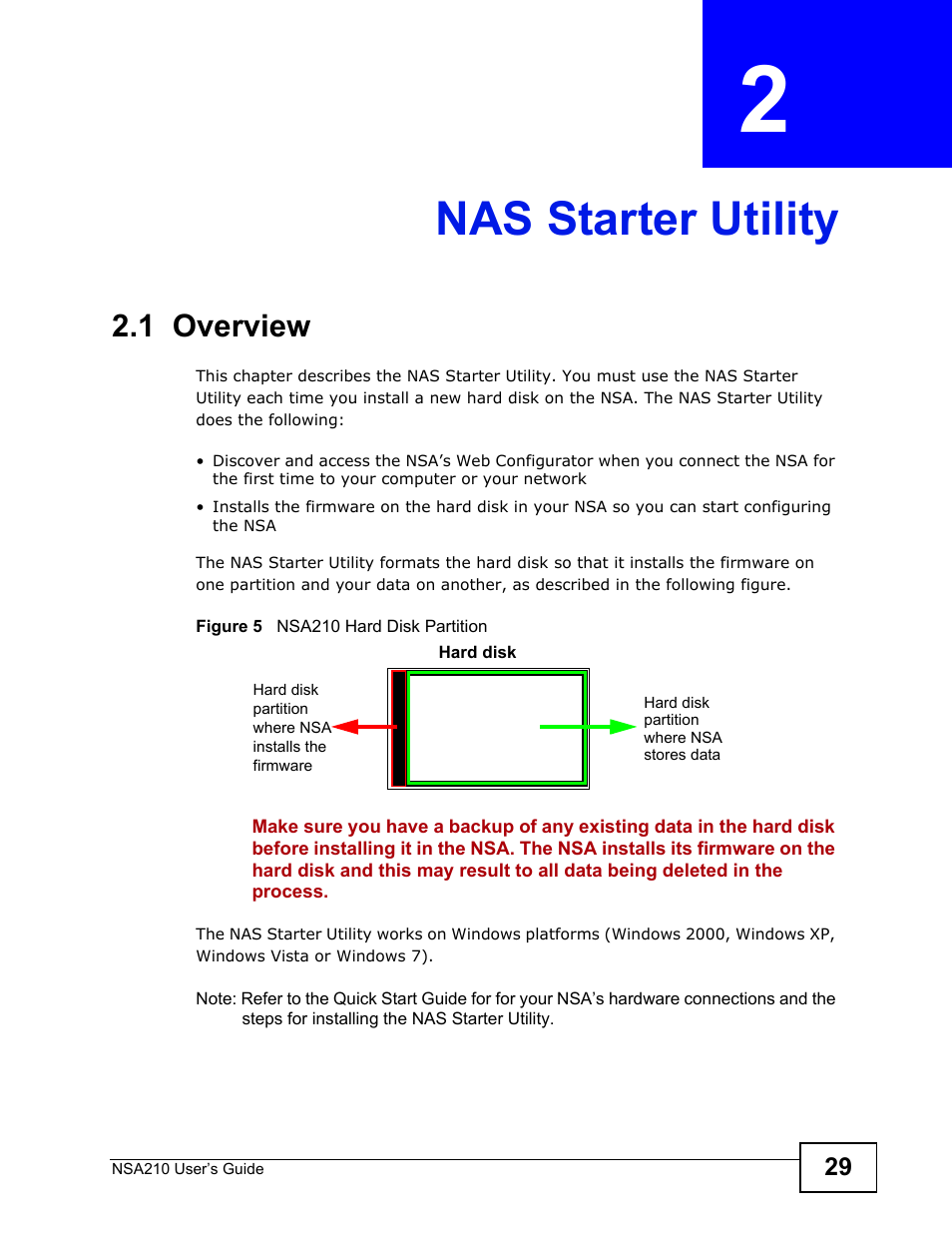 Nas starter utility, 1 overview, Chapter 2 nas starter utility | Nas starter utility (29) | ZyXEL Communications NSA210 User Manual | Page 29 / 482