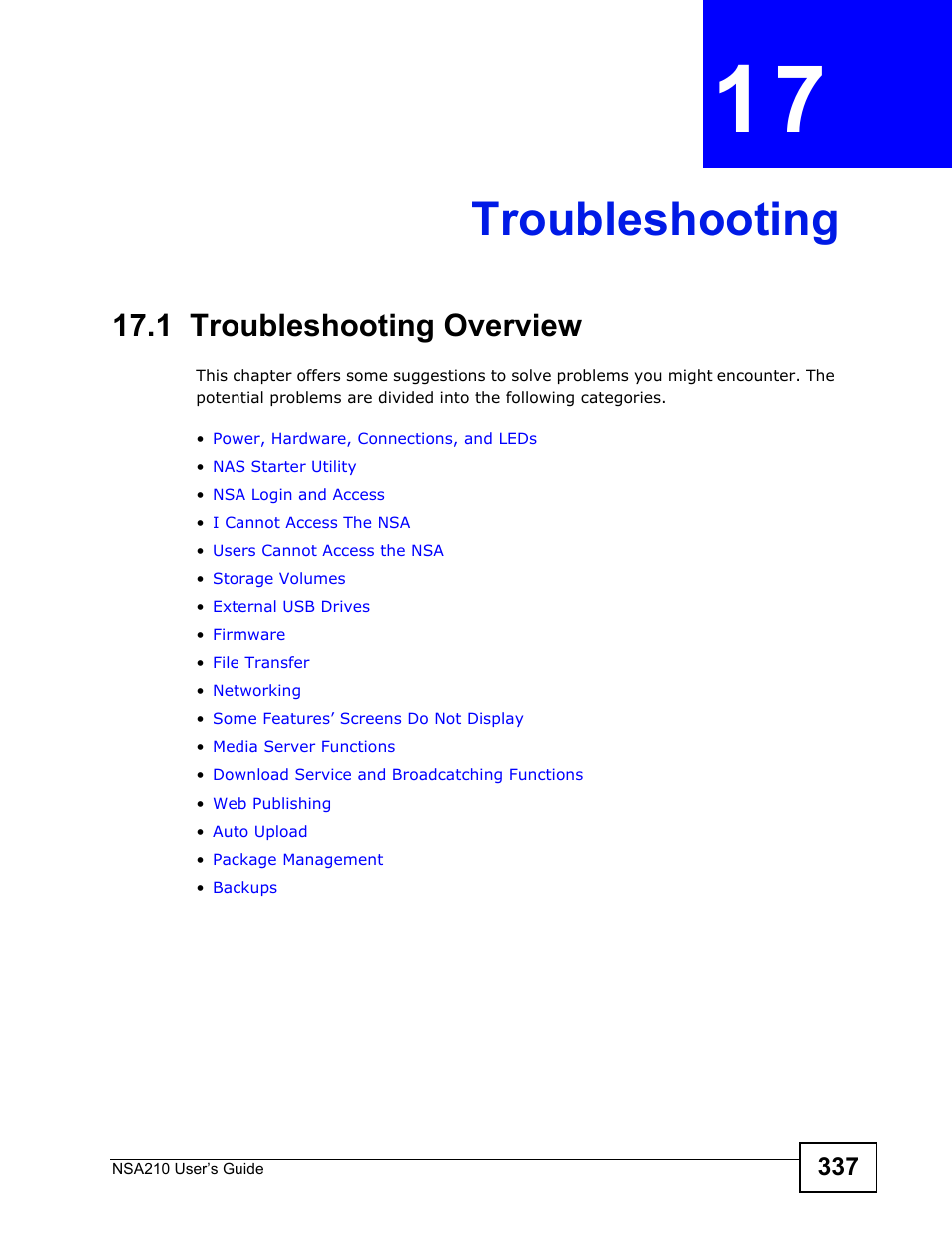 Troubleshooting, 1 troubleshooting overview, Chapter 17 troubleshooting | ZyXEL Communications NSA210 User Manual | Page 337 / 482