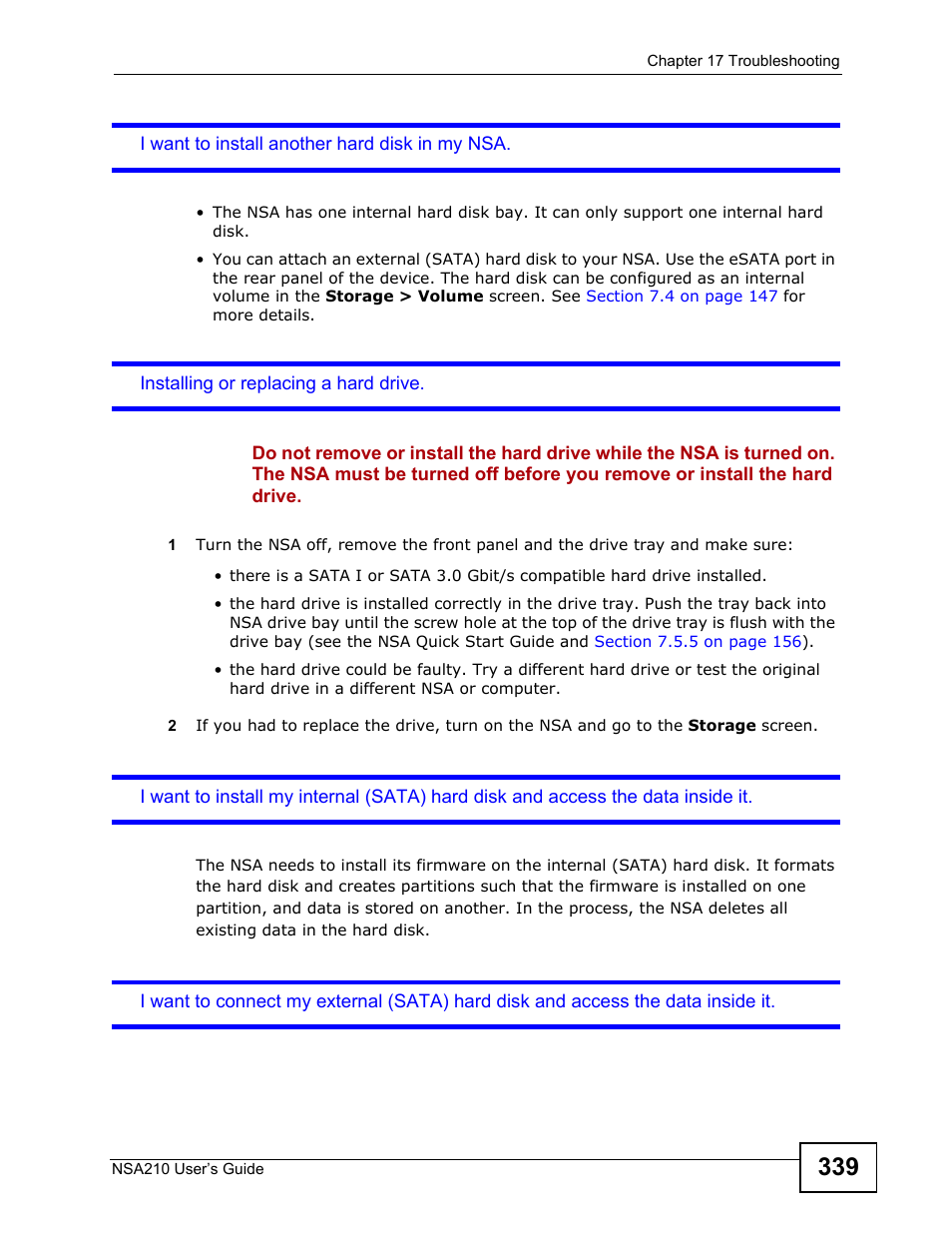 A hard drive. see, Installing or replacing a hard drive | ZyXEL Communications NSA210 User Manual | Page 339 / 482