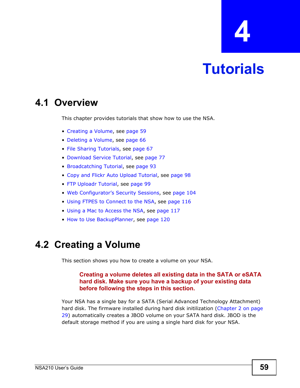 Tutorials, 1 overview, 2 creating a volume | Chapter 4 tutorials, 1 overview 4.2 creating a volume, Tutorials (59) | ZyXEL Communications NSA210 User Manual | Page 59 / 482