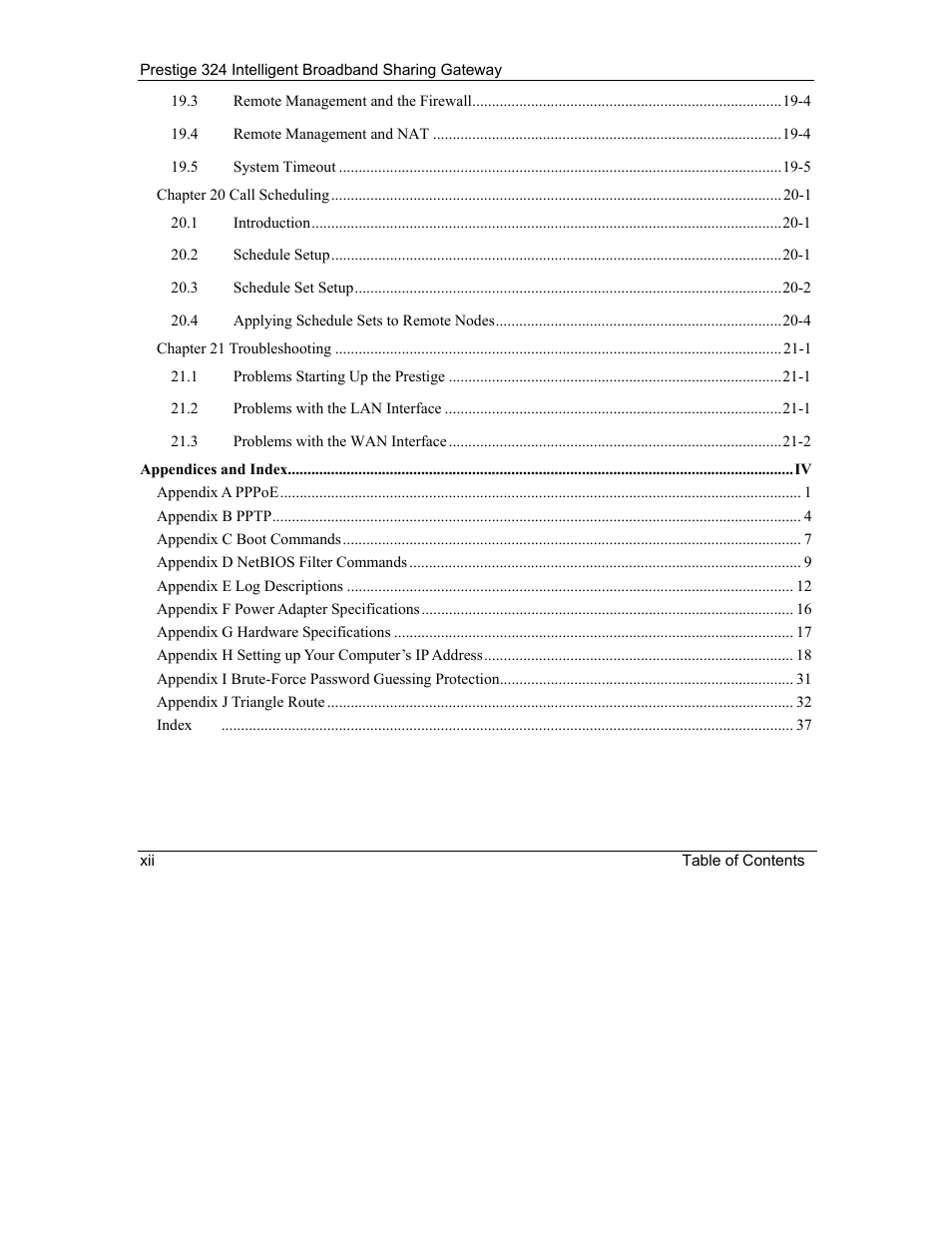 ZyXEL Communications Intelligent Broadband Sharing Gateway P-324 User Manual | Page 12 / 285