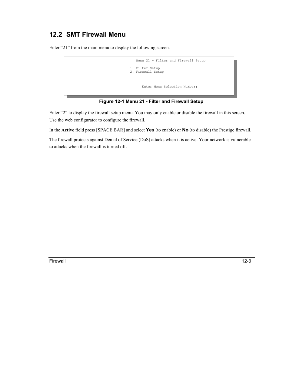 Smt firewall menu, 2 smt firewall menu | ZyXEL Communications Intelligent Broadband Sharing Gateway P-324 User Manual | Page 149 / 285