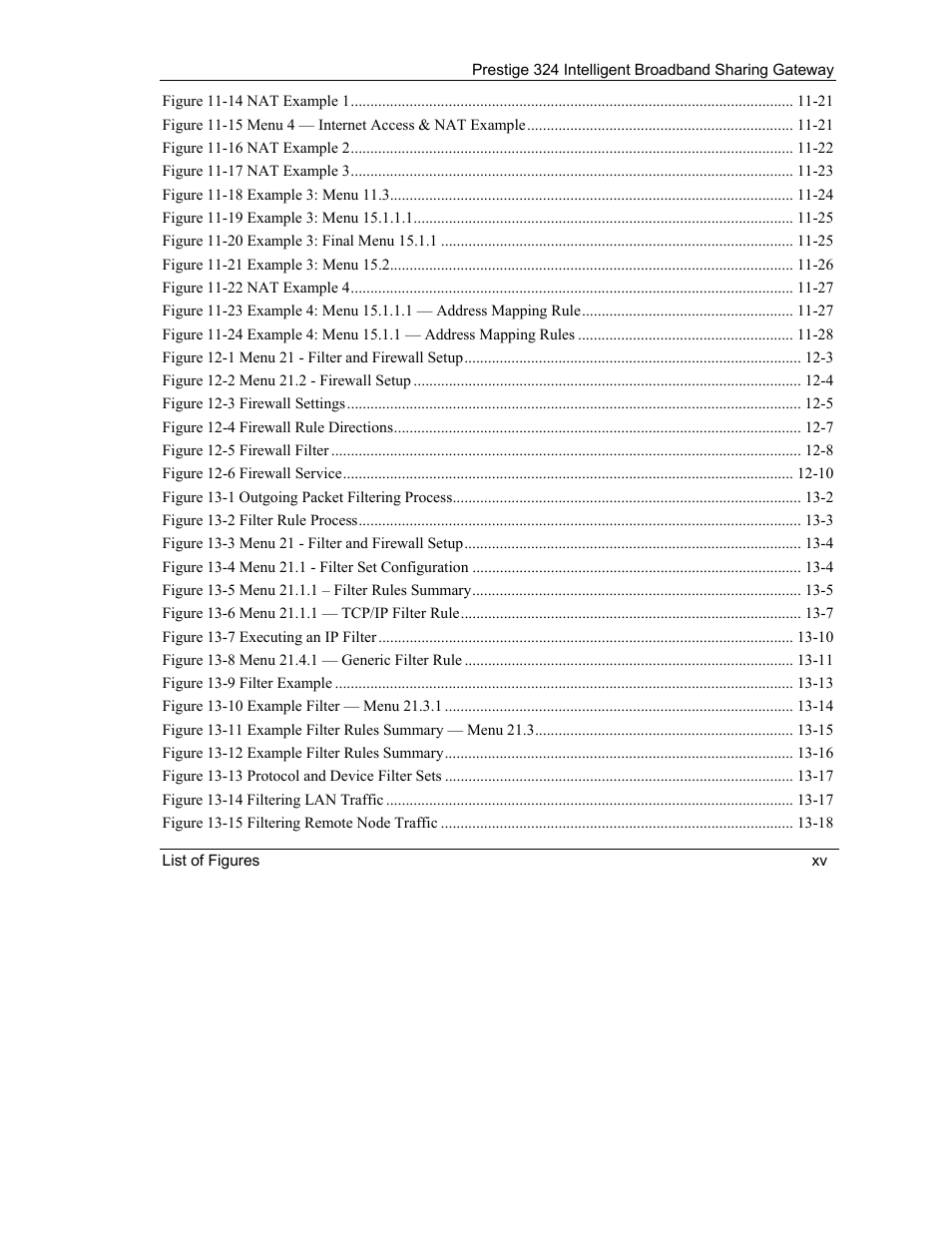 ZyXEL Communications Intelligent Broadband Sharing Gateway P-324 User Manual | Page 15 / 285