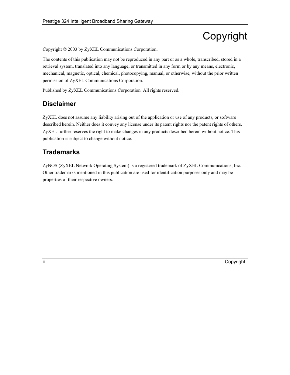 Copyright | ZyXEL Communications Intelligent Broadband Sharing Gateway P-324 User Manual | Page 2 / 285