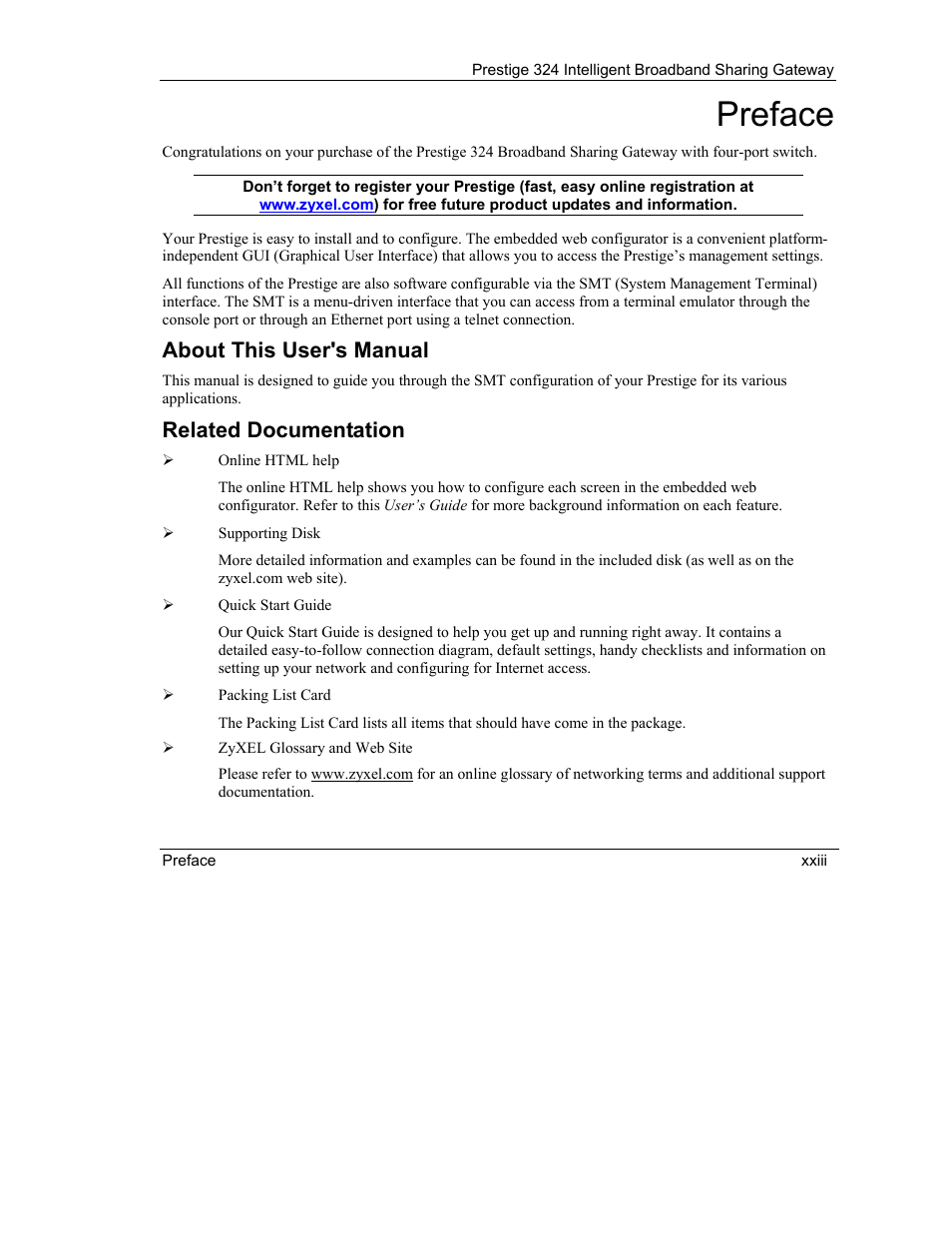 Preface, About this user's manual, Related documentation | ZyXEL Communications Intelligent Broadband Sharing Gateway P-324 User Manual | Page 23 / 285
