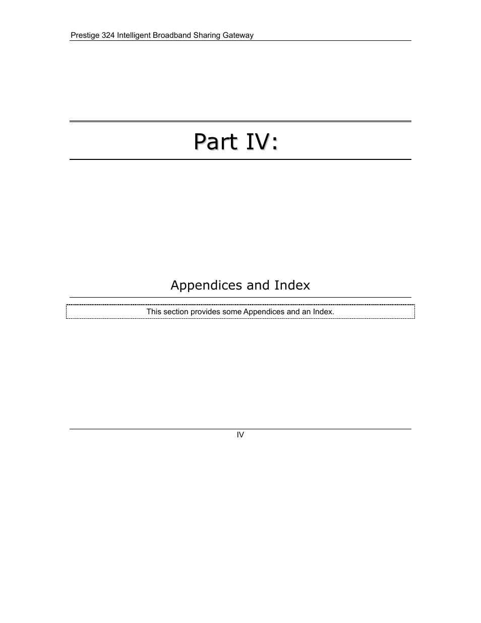 Appendices and index | ZyXEL Communications Intelligent Broadband Sharing Gateway P-324 User Manual | Page 244 / 285