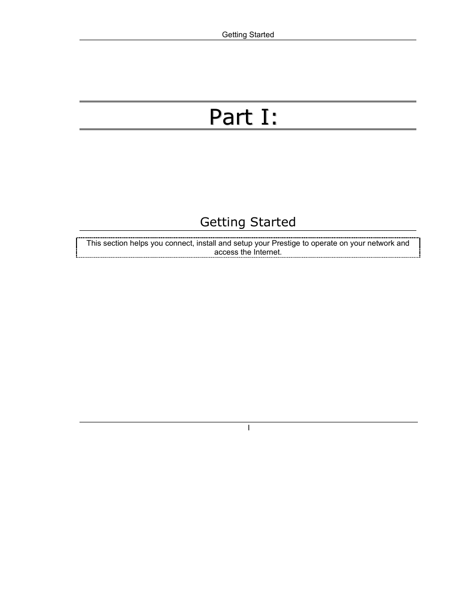 Getting started | ZyXEL Communications Intelligent Broadband Sharing Gateway P-324 User Manual | Page 26 / 285