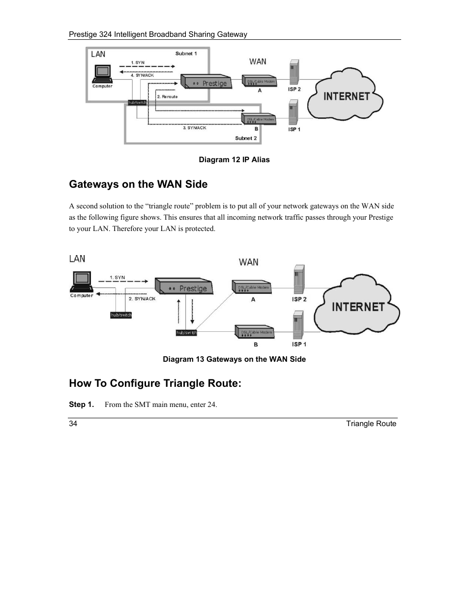 Gateways on the wan side, How to configure triangle route | ZyXEL Communications Intelligent Broadband Sharing Gateway P-324 User Manual | Page 278 / 285
