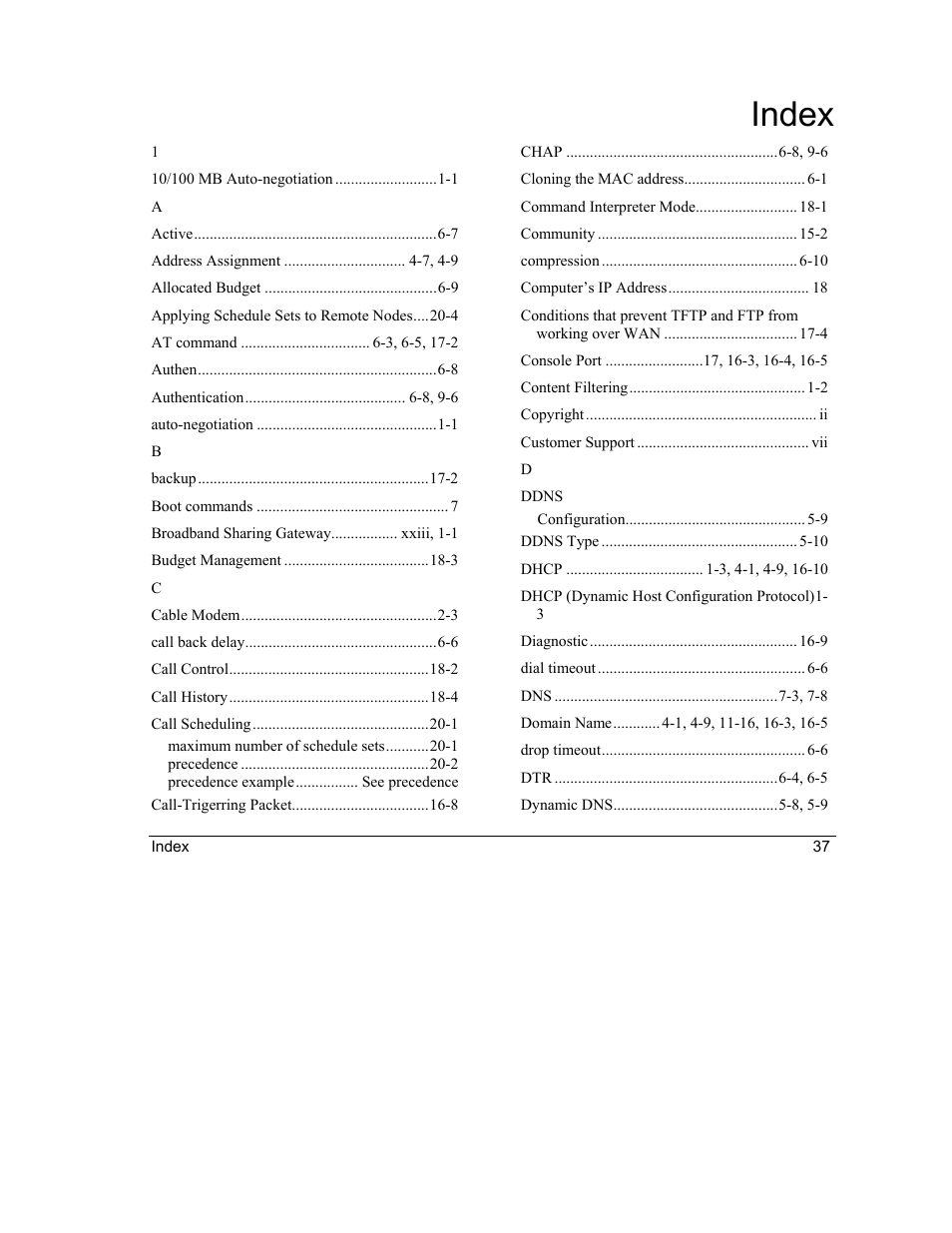 Index | ZyXEL Communications Intelligent Broadband Sharing Gateway P-324 User Manual | Page 281 / 285