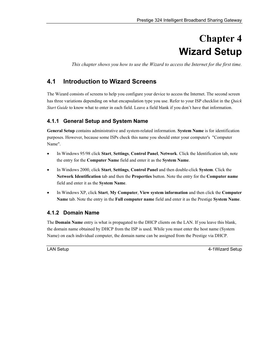 Wizard setup, Introduction to wizard screens, Chapter 4 wizard setup | ZyXEL Communications Intelligent Broadband Sharing Gateway P-324 User Manual | Page 44 / 285
