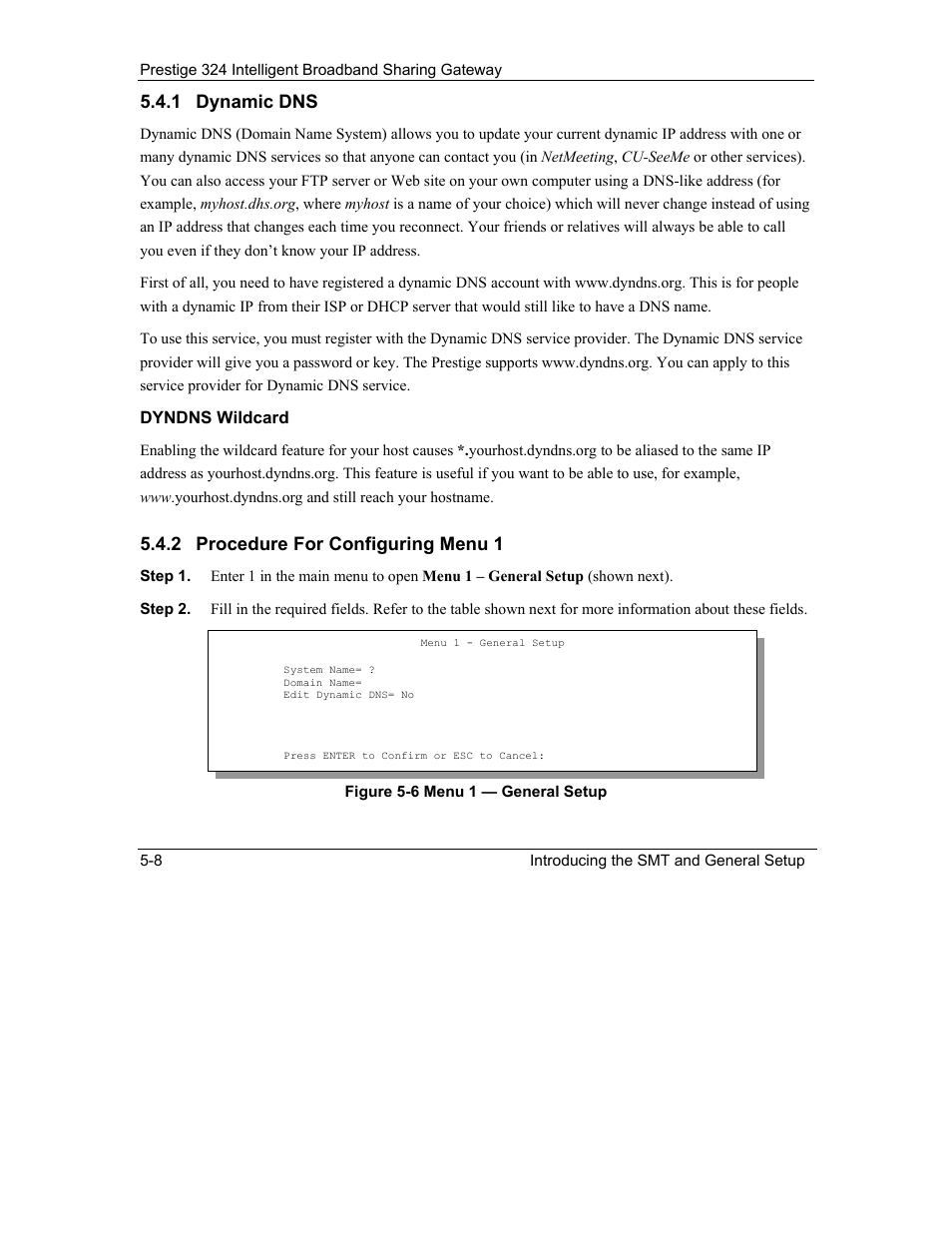 1 dynamic dns, 2 procedure for configuring menu 1 | ZyXEL Communications Intelligent Broadband Sharing Gateway P-324 User Manual | Page 63 / 285