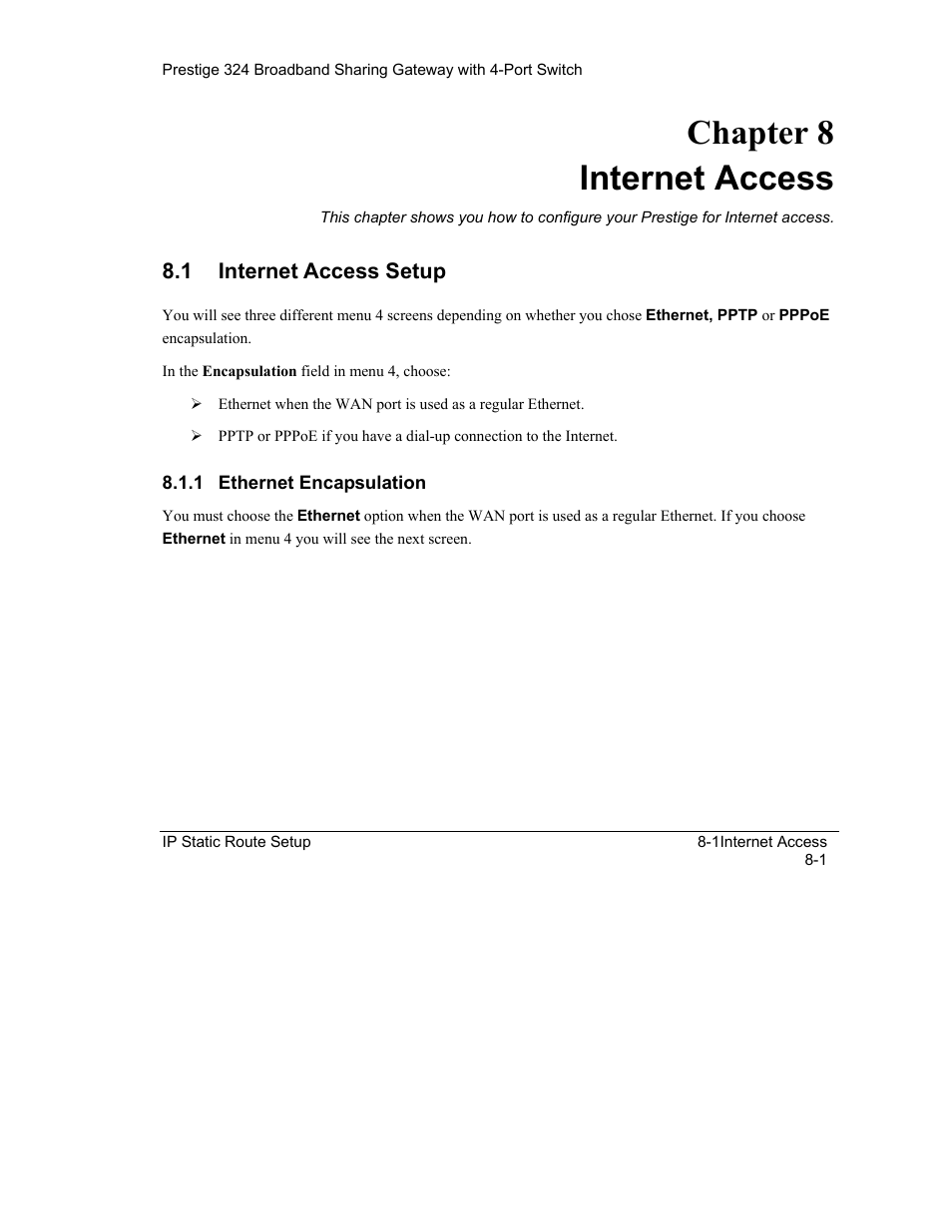 Internet access, Internet access setup, Chapter 8 internet access | ZyXEL Communications Intelligent Broadband Sharing Gateway P-324 User Manual | Page 90 / 285