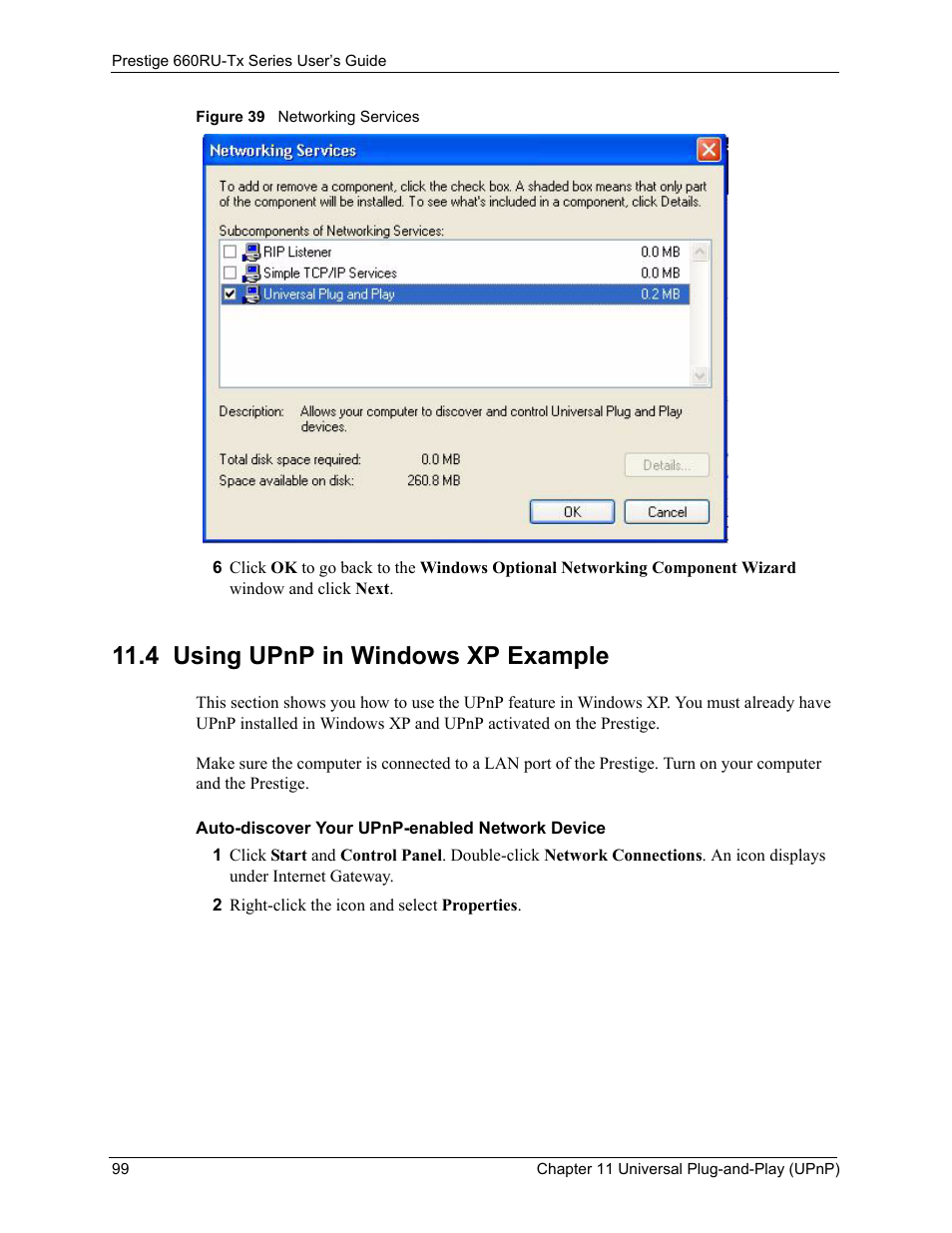 4 using upnp in windows xp example, Figure 39 networking services | ZyXEL Communications ADSL2+ Ethernet/USB Gateway 660RU-Tx Series User Manual | Page 100 / 286
