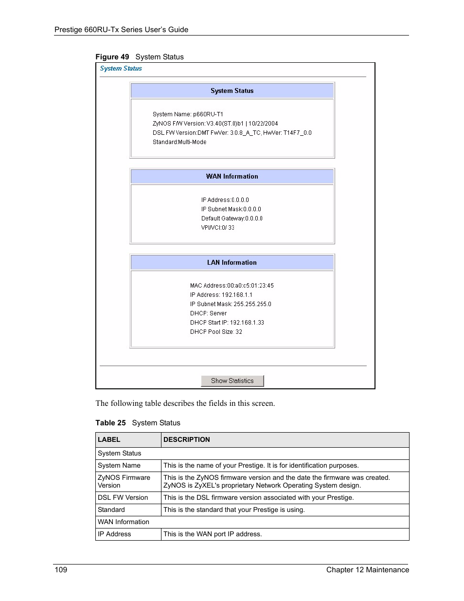 Figure 49 system status, Table 25 system status | ZyXEL Communications ADSL2+ Ethernet/USB Gateway 660RU-Tx Series User Manual | Page 110 / 286