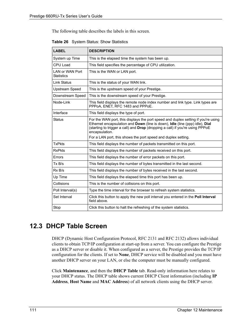 3 dhcp table screen, Table 26 system status: show statistics | ZyXEL Communications ADSL2+ Ethernet/USB Gateway 660RU-Tx Series User Manual | Page 112 / 286