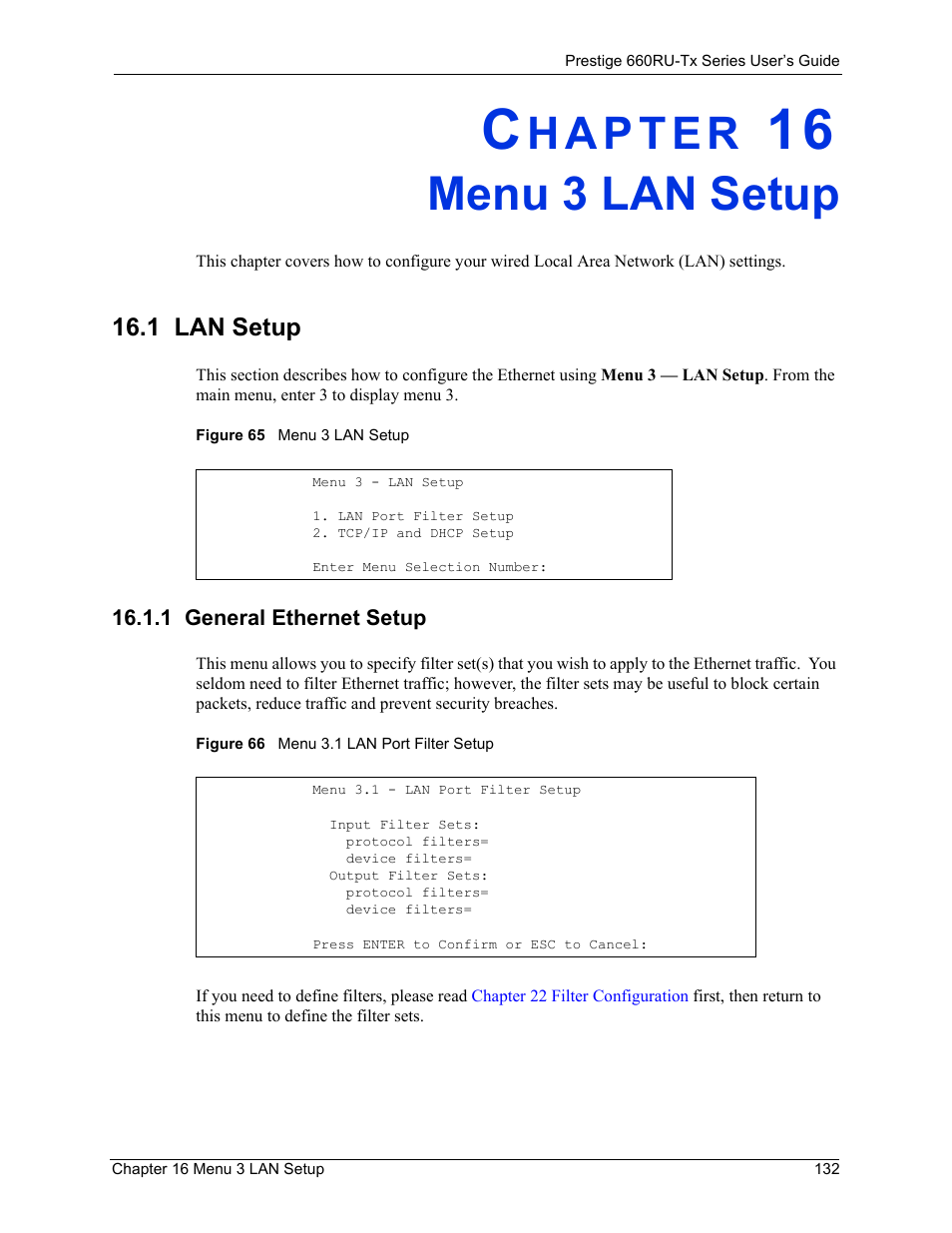 Menu 3 lan setup, 1 lan setup, 1 general ethernet setup | Chapter 16 menu 3 lan setup | ZyXEL Communications ADSL2+ Ethernet/USB Gateway 660RU-Tx Series User Manual | Page 133 / 286