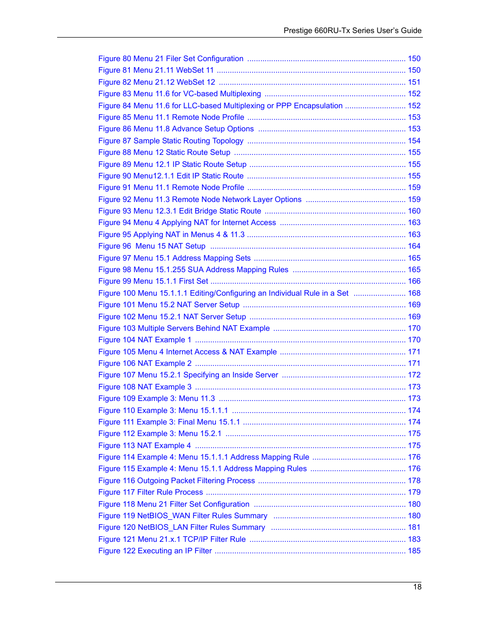 ZyXEL Communications ADSL2+ Ethernet/USB Gateway 660RU-Tx Series User Manual | Page 19 / 286
