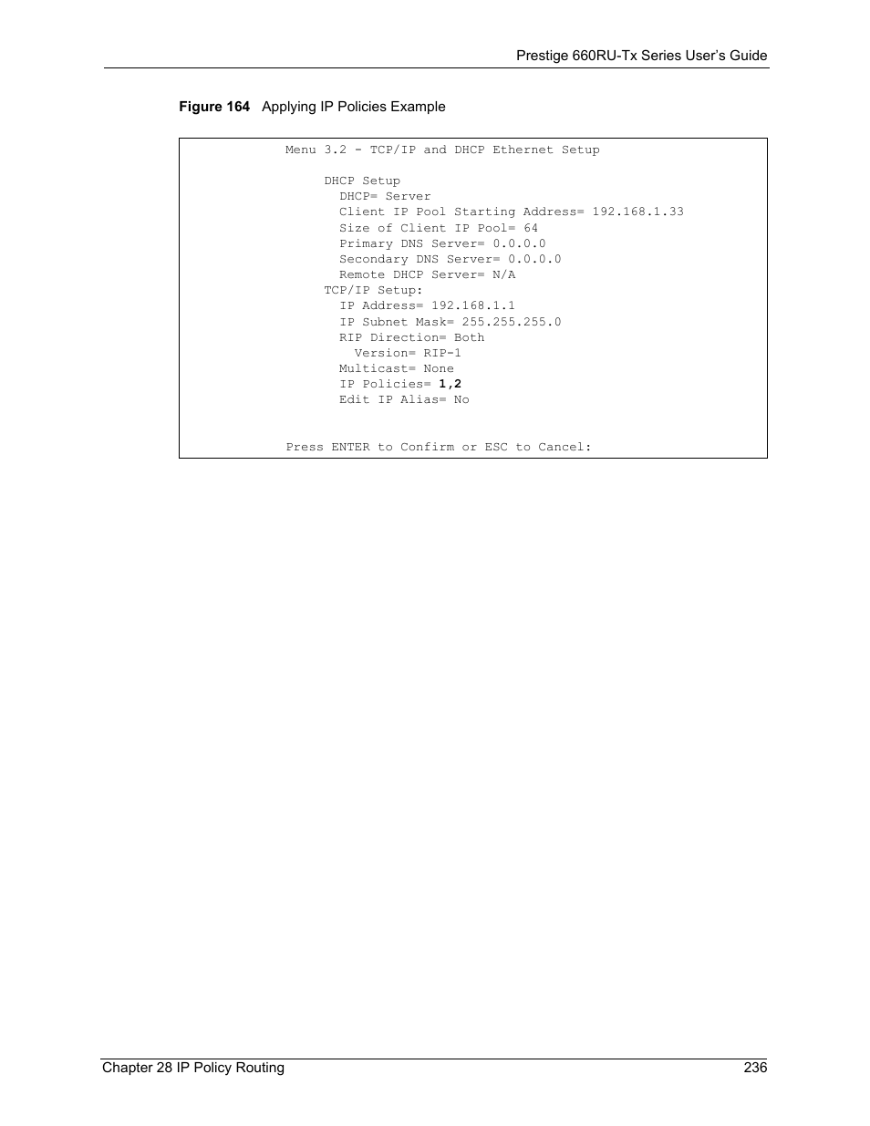 Figure 164 applying ip policies example | ZyXEL Communications ADSL2+ Ethernet/USB Gateway 660RU-Tx Series User Manual | Page 237 / 286