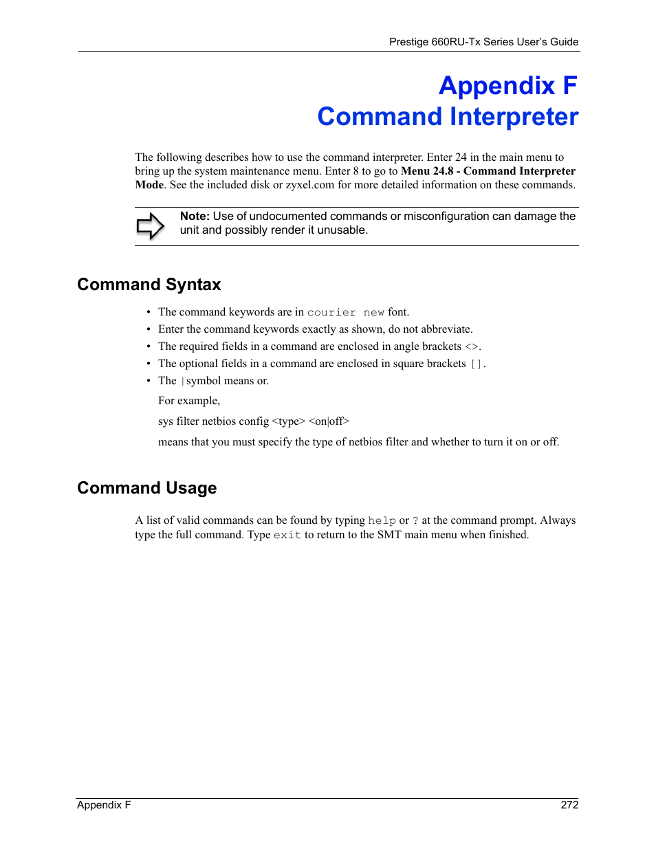 F. command interpreter, Appendix f command interpreter, Command syntax command usage | Command syntax, Command usage | ZyXEL Communications ADSL2+ Ethernet/USB Gateway 660RU-Tx Series User Manual | Page 273 / 286