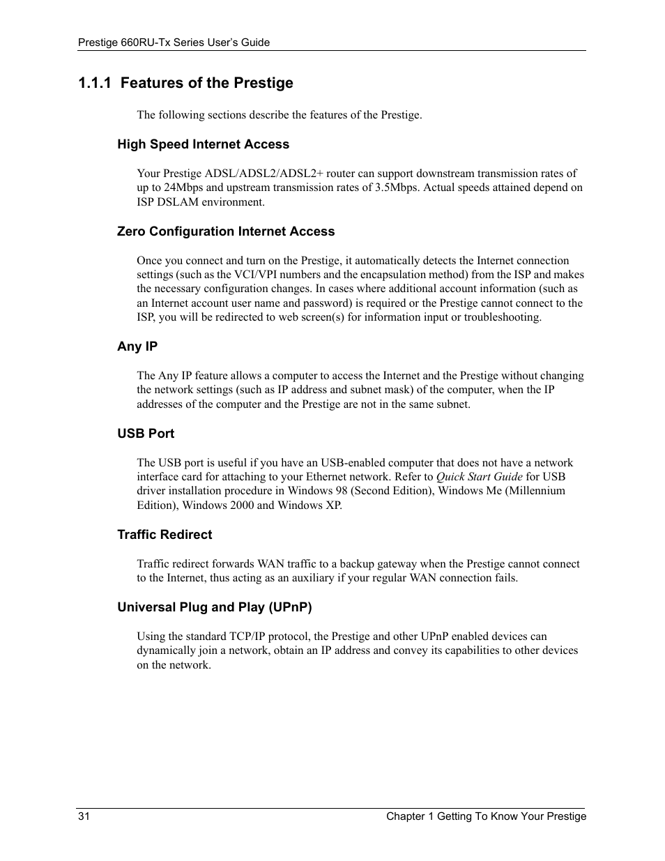1 features of the prestige | ZyXEL Communications ADSL2+ Ethernet/USB Gateway 660RU-Tx Series User Manual | Page 32 / 286