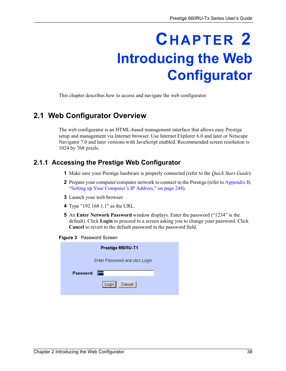 Introducing the web configurator, 1 web configurator overview, 1 accessing the prestige web configurator | Chapter 2 introducing the web configurator, Figure 3 password screen | ZyXEL Communications ADSL2+ Ethernet/USB Gateway 660RU-Tx Series User Manual | Page 39 / 286