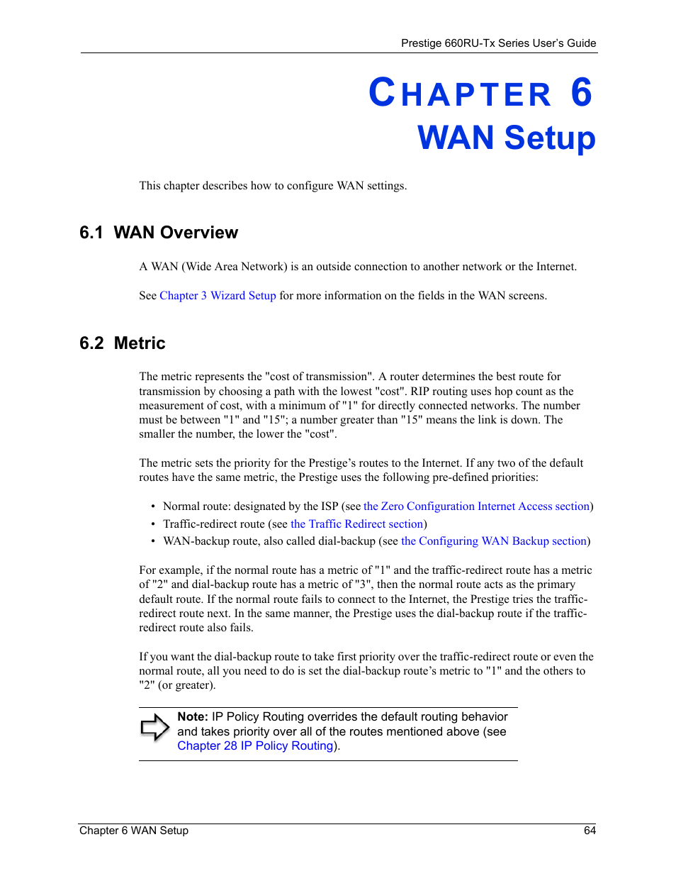 Wan setup, 1 wan overview, 2 metric | Chapter 6 wan setup, 1 wan overview 6.2 metric | ZyXEL Communications ADSL2+ Ethernet/USB Gateway 660RU-Tx Series User Manual | Page 65 / 286