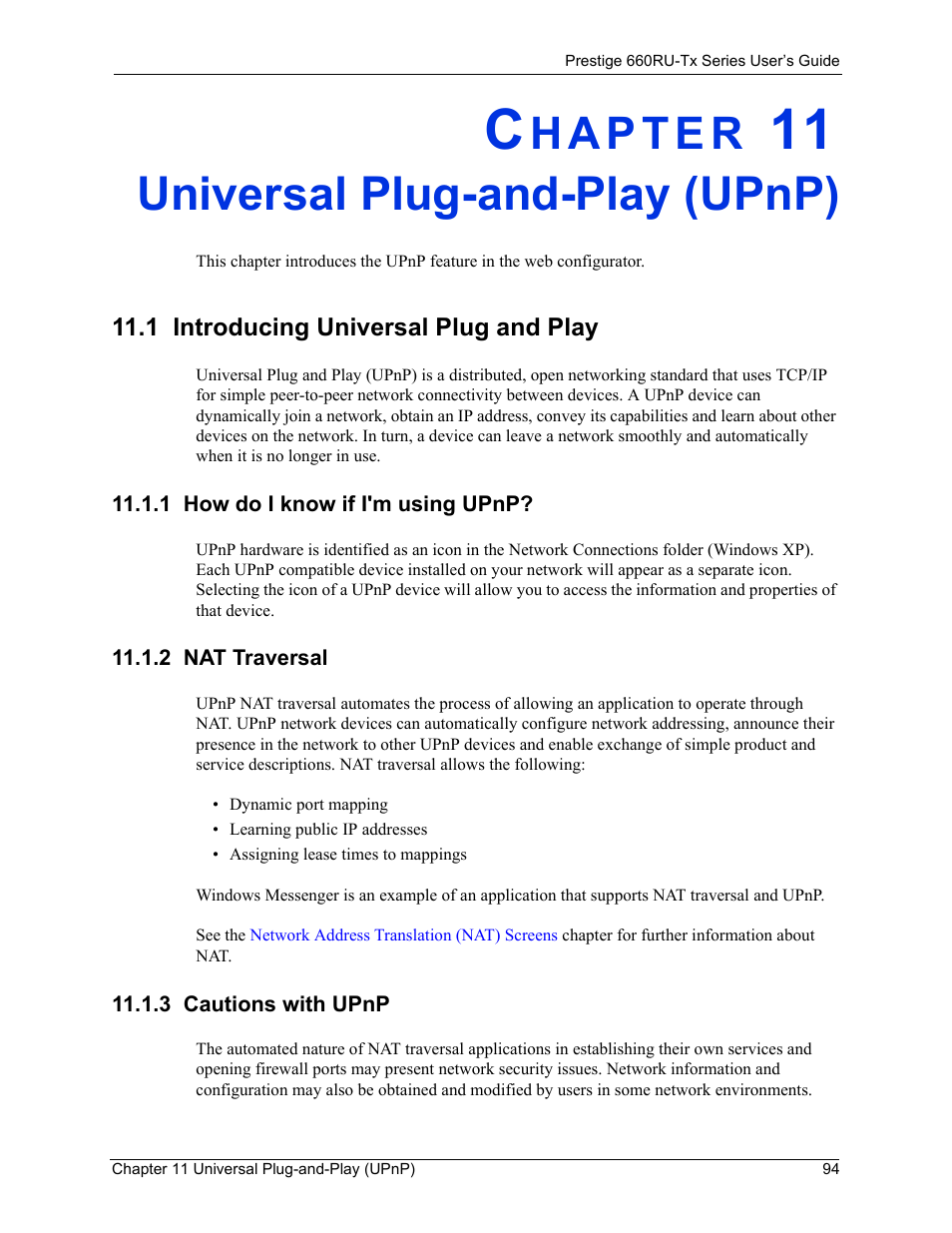 Universal plug-and-play (upnp), 1 introducing universal plug and play, 1 how do i know if i'm using upnp | 2 nat traversal, 3 cautions with upnp, Chapter 11 universal plug-and-play (upnp) | ZyXEL Communications ADSL2+ Ethernet/USB Gateway 660RU-Tx Series User Manual | Page 95 / 286