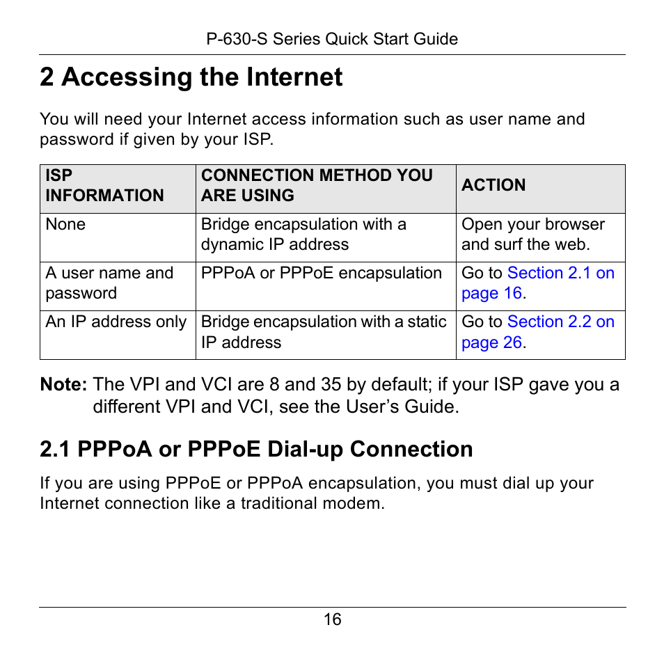 2 accessing the internet, 1 pppoa or pppoe dial-up connection | ZyXEL Communications P-630-S User Manual | Page 16 / 32