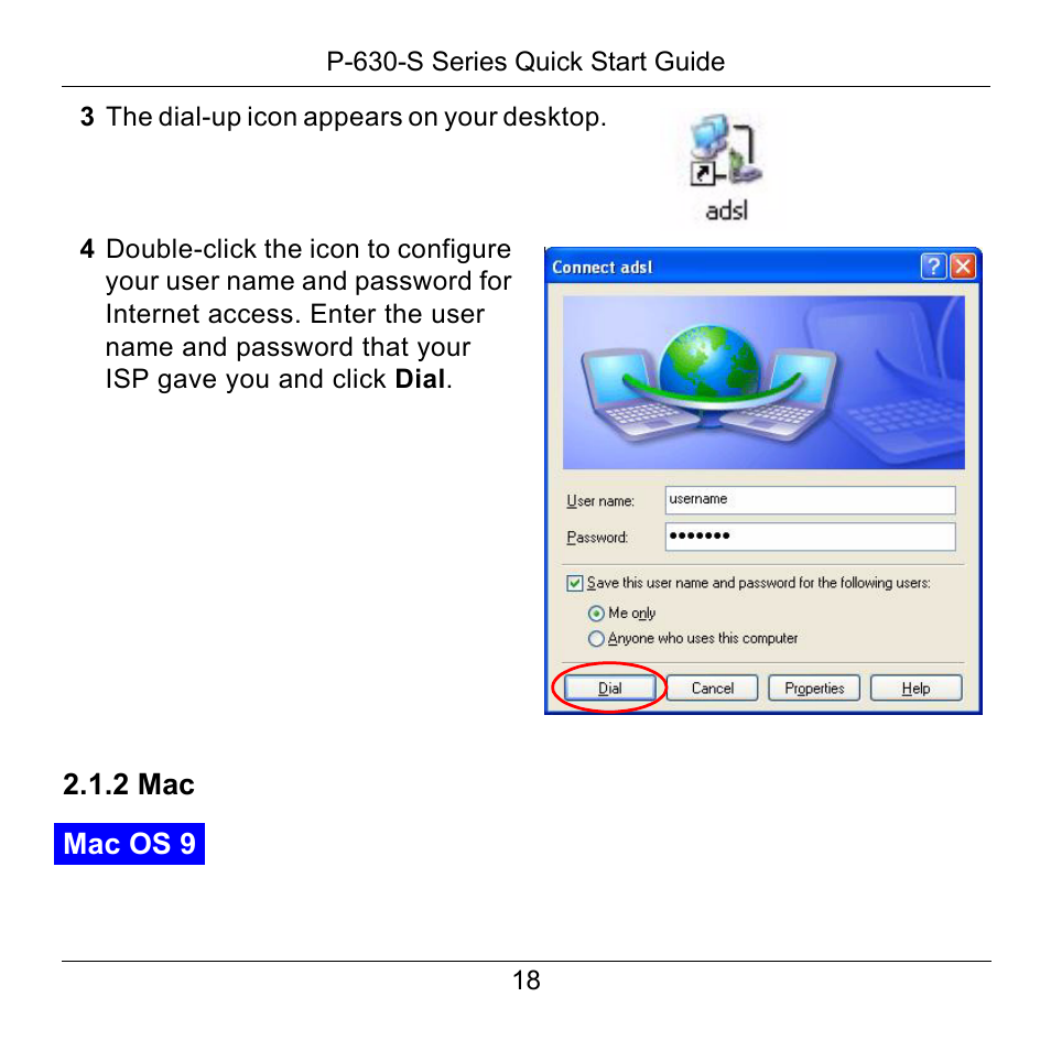 3 the dial-up icon appears on your desktop, 2 mac | ZyXEL Communications P-630-S User Manual | Page 18 / 32