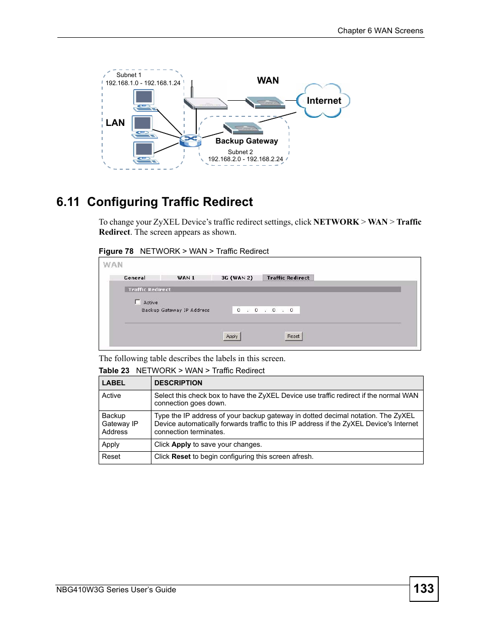 11 configuring traffic redirect, Figure 78 network > wan > traffic redirect, Table 23 network > wan > traffic redirect | ZyXEL Communications NBG410W3G User Manual | Page 133 / 430
