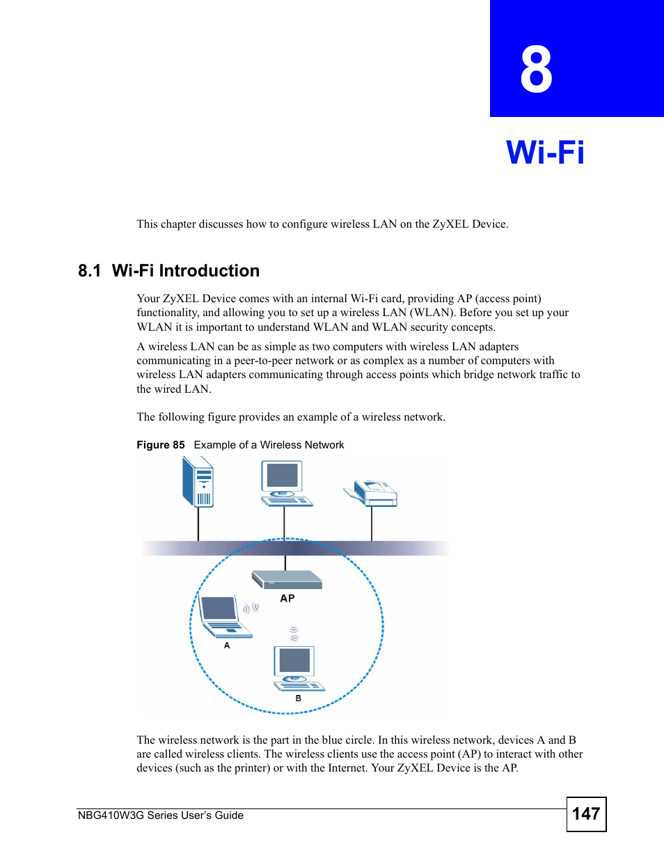 Wi-fi, 1 wi-fi introduction, Chapter 8 wi-fi | Figure 85 example of a wireless network | ZyXEL Communications NBG410W3G User Manual | Page 147 / 430