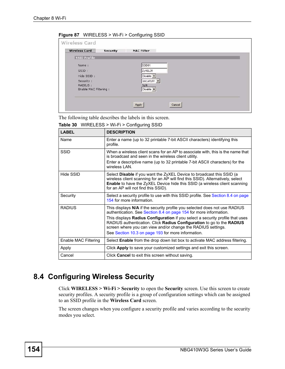 4 configuring wireless security, Figure 87 wireless > wi-fi > configuring ssid, Table 30 wireless > wi-fi > configuring ssid | ZyXEL Communications NBG410W3G User Manual | Page 154 / 430