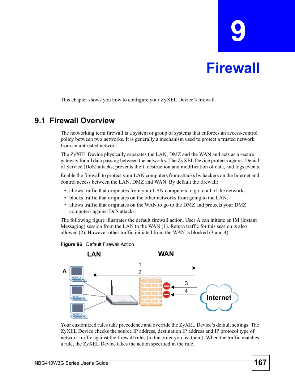 Firewall, 1 firewall overview, Chapter 9 firewall | Figure 96 default firewall action | ZyXEL Communications NBG410W3G User Manual | Page 167 / 430
