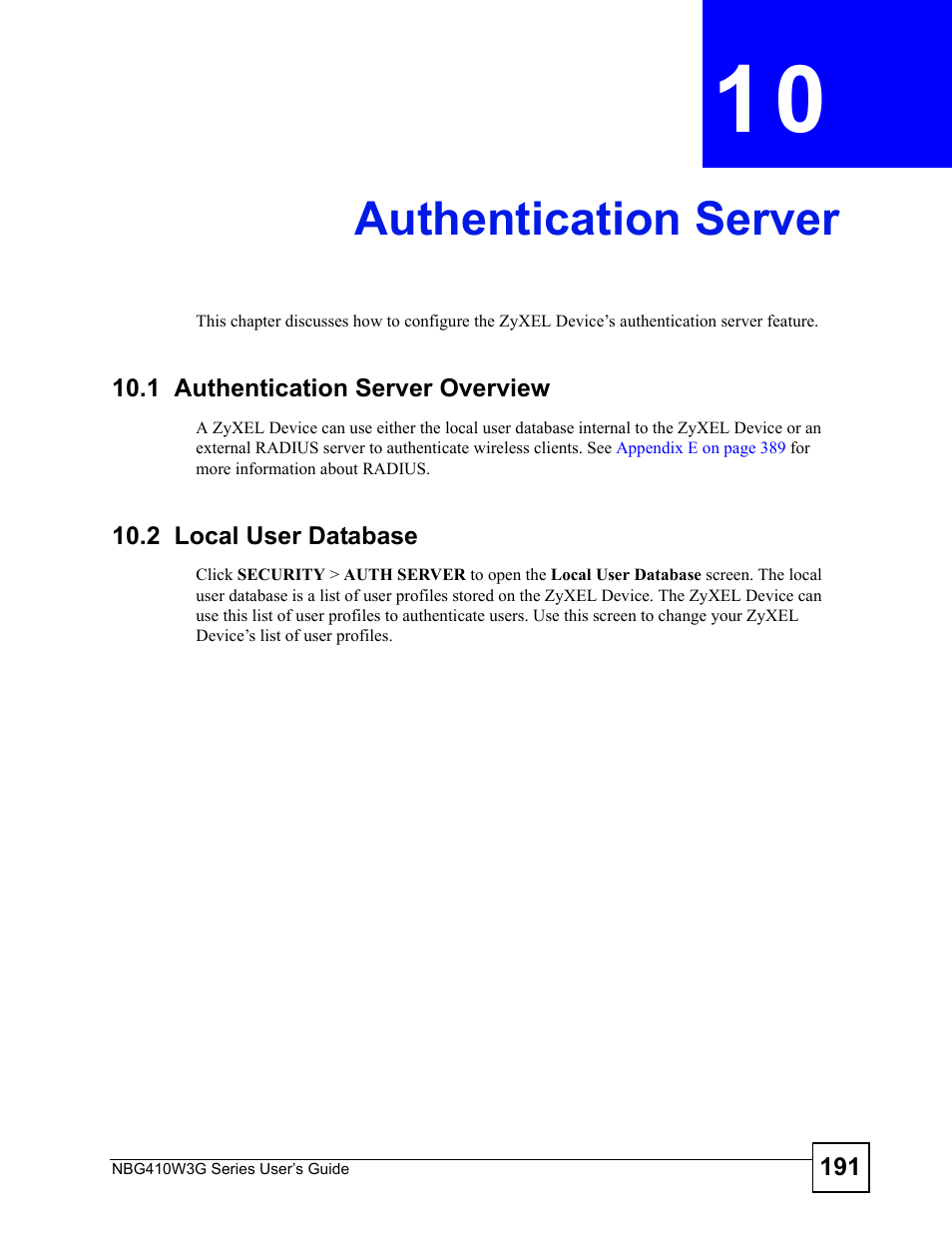 Authentication server, 1 authentication server overview, 2 local user database | Chapter 10 authentication server | ZyXEL Communications NBG410W3G User Manual | Page 191 / 430