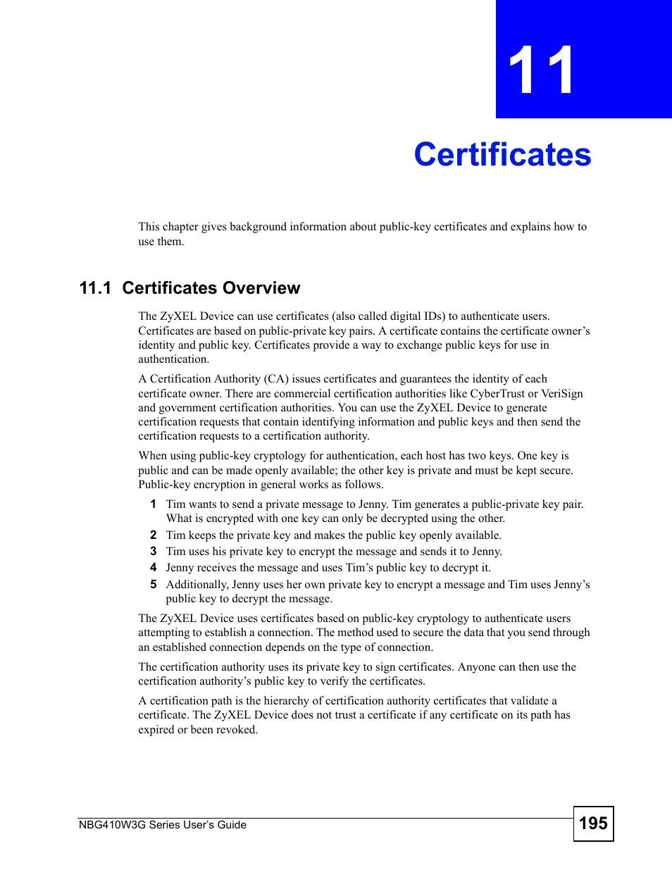 Certificates, 1 certificates overview, Chapter 11 certificates | ZyXEL Communications NBG410W3G User Manual | Page 195 / 430