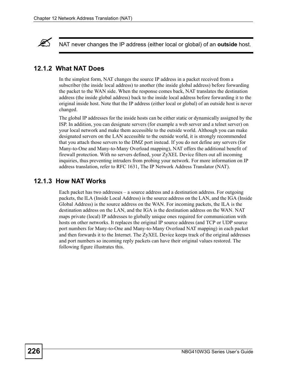 2 what nat does, 3 how nat works, 2 what nat does 12.1.3 how nat works | ZyXEL Communications NBG410W3G User Manual | Page 226 / 430