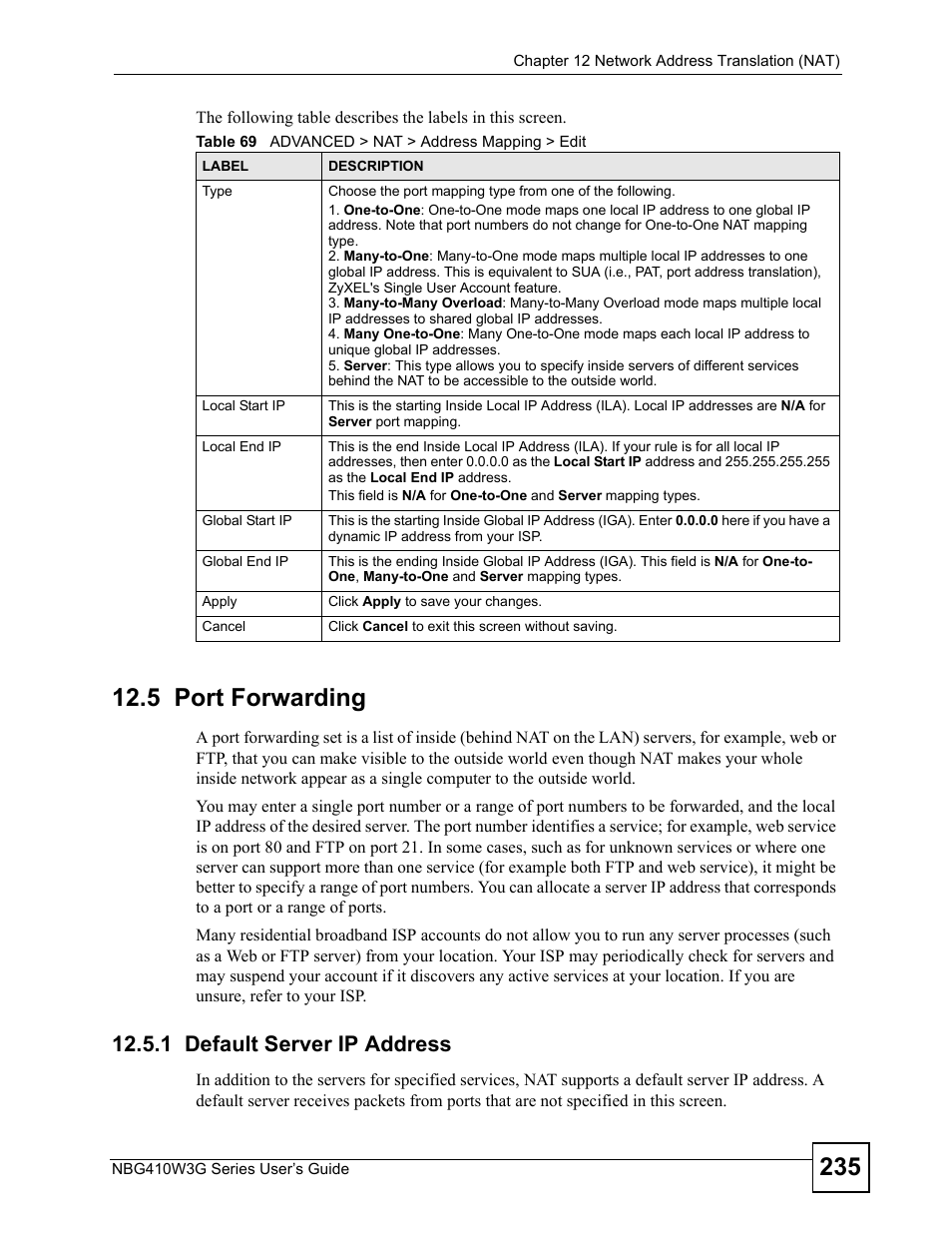5 port forwarding, 1 default server ip address, Table 69 advanced > nat > address mapping > edit | For more information) | ZyXEL Communications NBG410W3G User Manual | Page 235 / 430