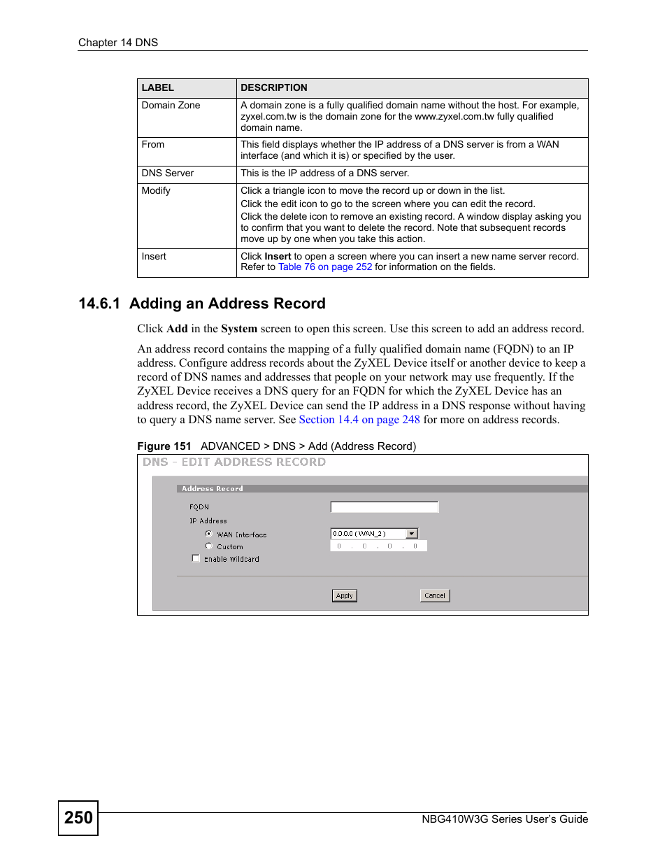 1 adding an address record, Figure 151 advanced > dns > add (address record) | ZyXEL Communications NBG410W3G User Manual | Page 250 / 430