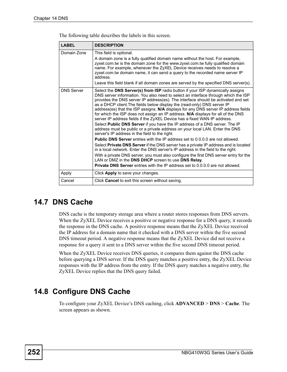 7 dns cache, 8 configure dns cache, 7 dns cache 14.8 configure dns cache | ZyXEL Communications NBG410W3G User Manual | Page 252 / 430
