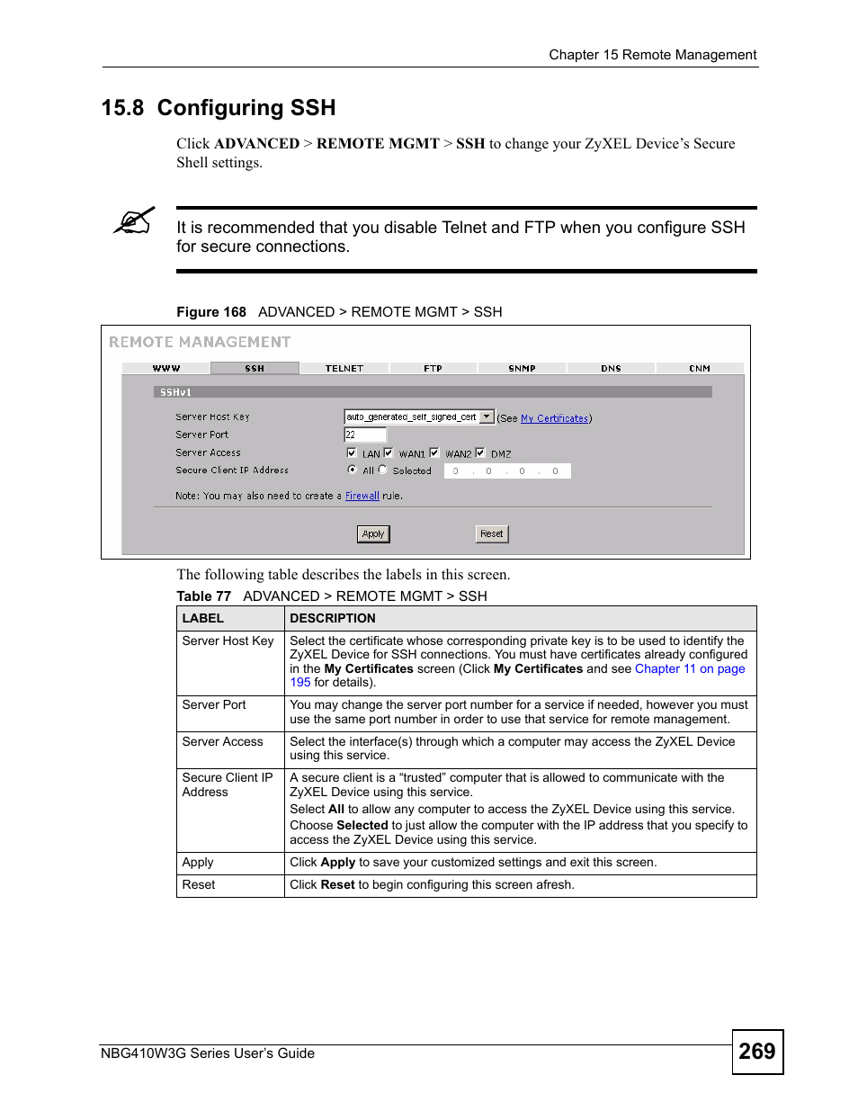 8 configuring ssh, Figure 168 advanced > remote mgmt > ssh, Table 77 advanced > remote mgmt > ssh | ZyXEL Communications NBG410W3G User Manual | Page 269 / 430