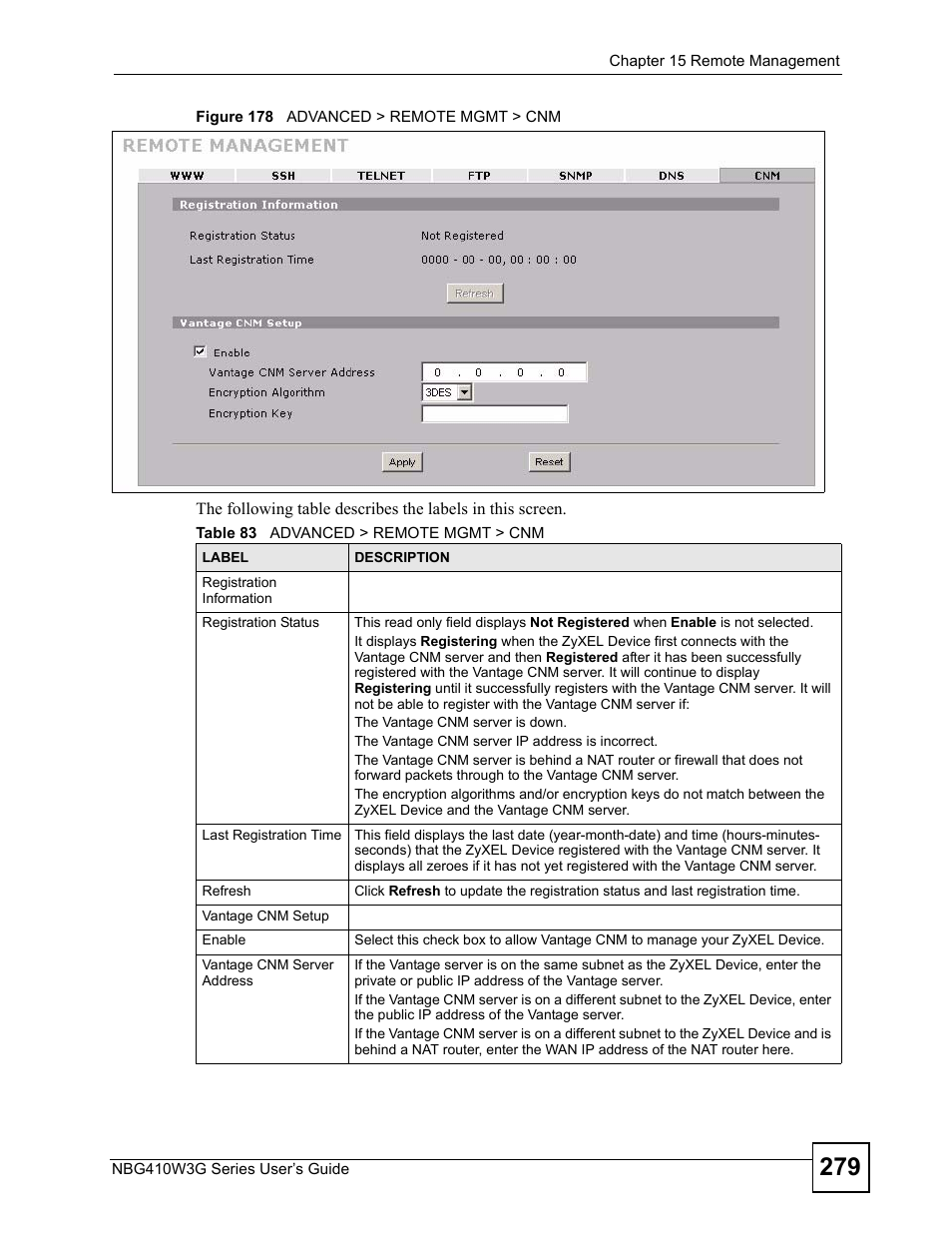 Figure 178 advanced > remote mgmt > cnm, Table 83 advanced > remote mgmt > cnm | ZyXEL Communications NBG410W3G User Manual | Page 279 / 430
